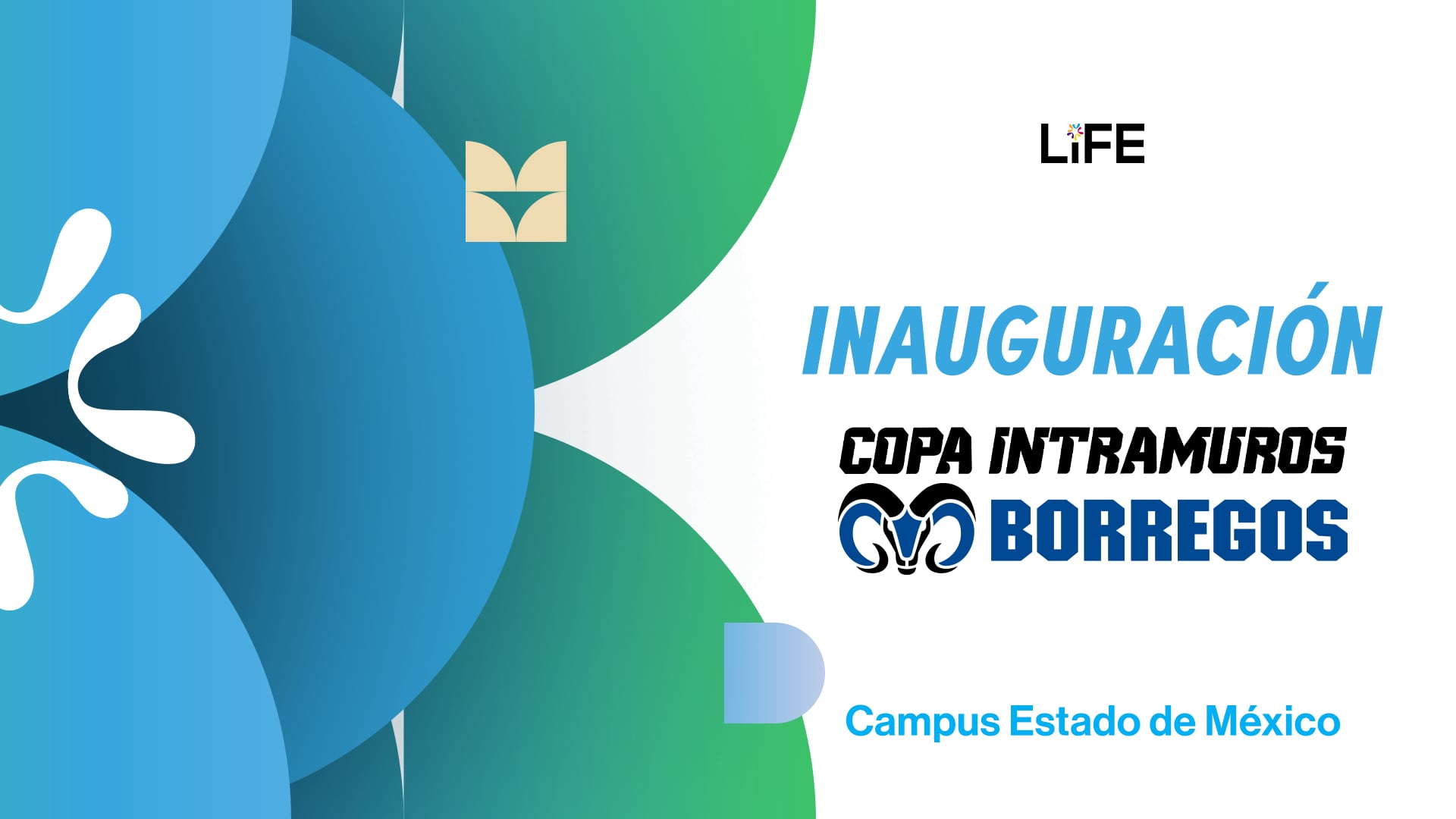 Inauguración de la Copa Intramuros Borregos 2026 | Estado de México