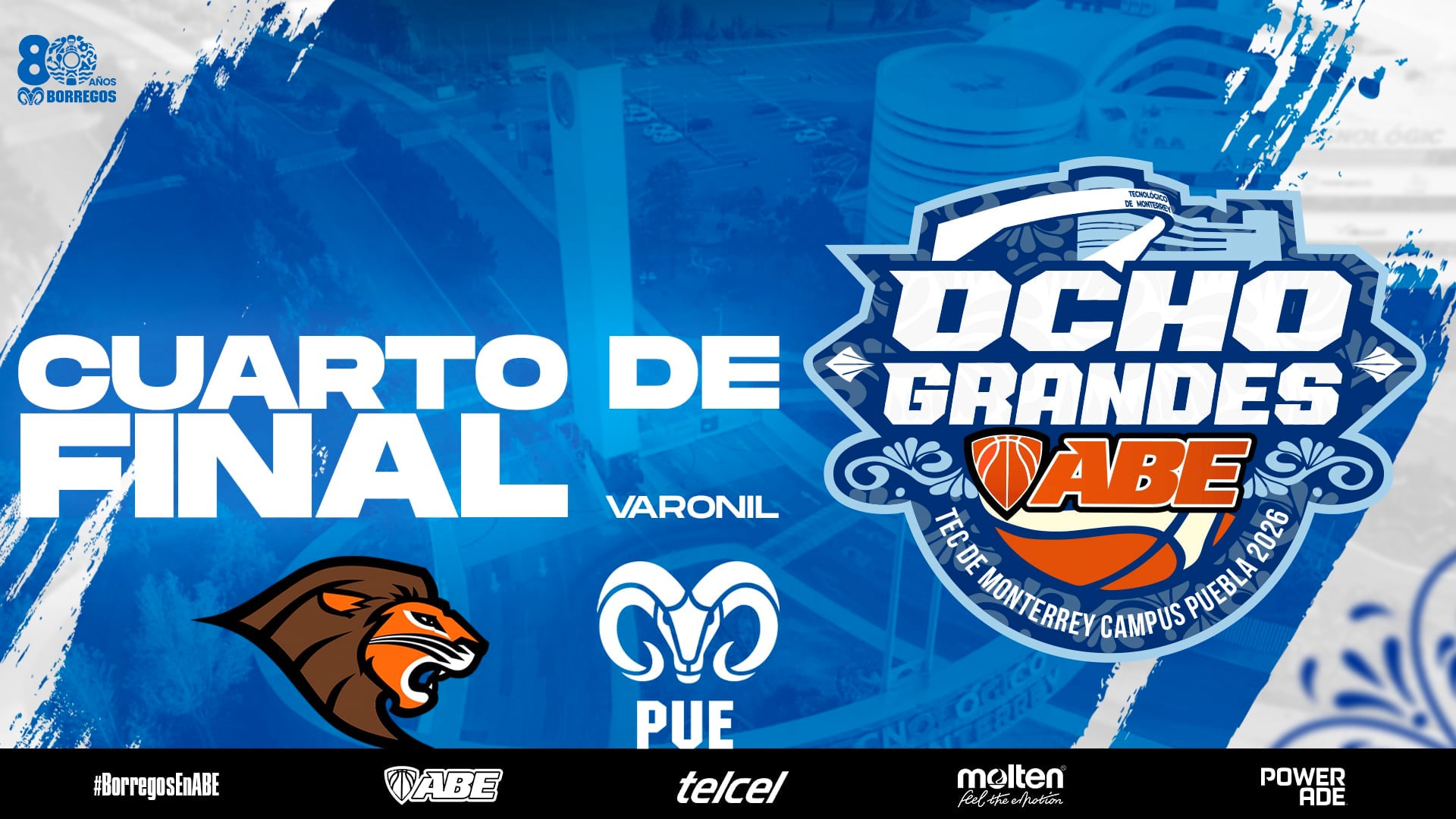 Cuartos de Final Varonil | 1er vs 8vo Lugar | Leones QRO vs Borregos PUE