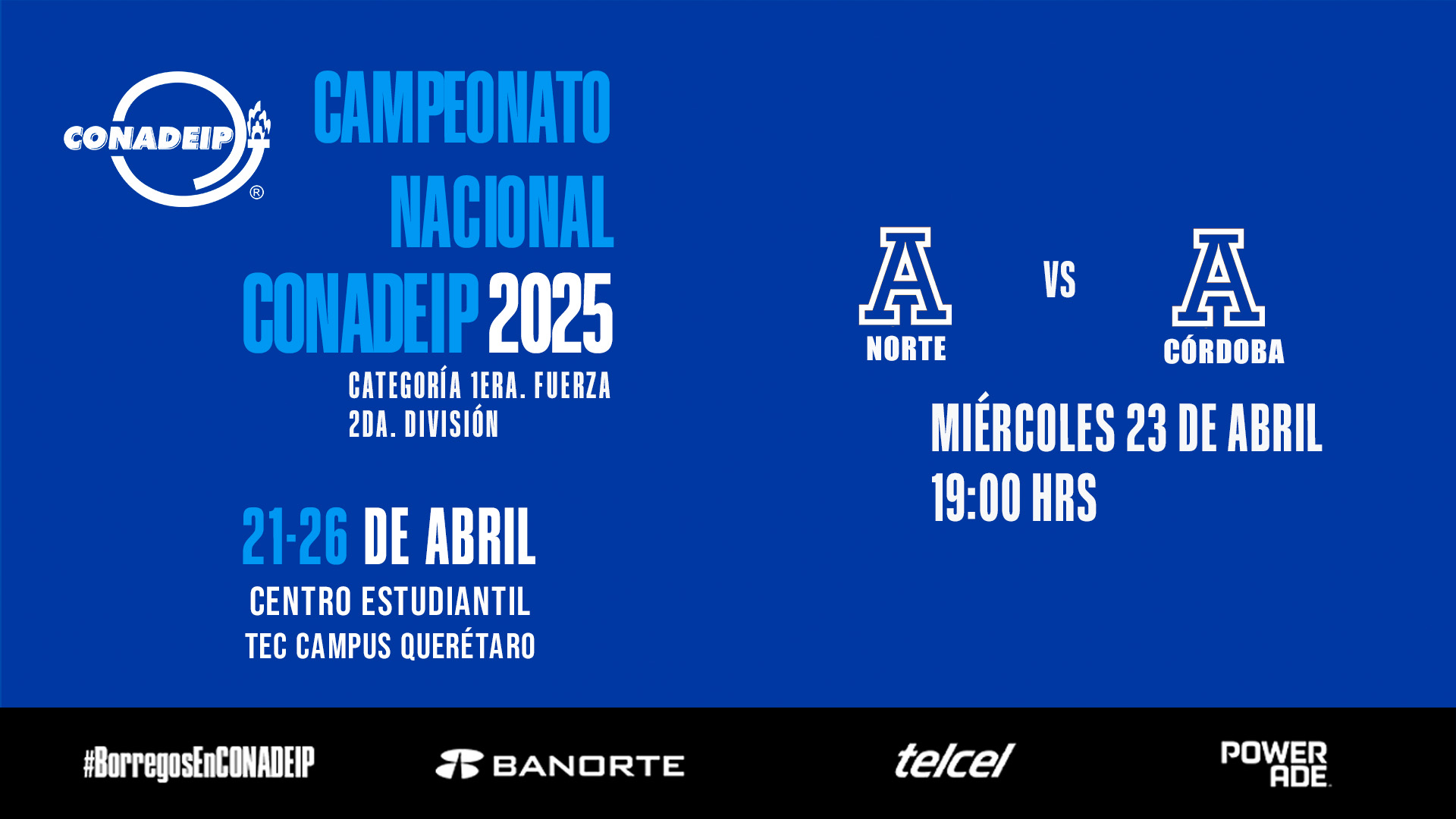 Campeonato Nacional de Voleibol CONADEIP 2025 I Anáhuac Norte vs Anáhuac Córdoba