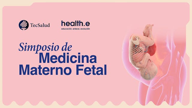 Simposio de Medicina Materno Fetal | ...