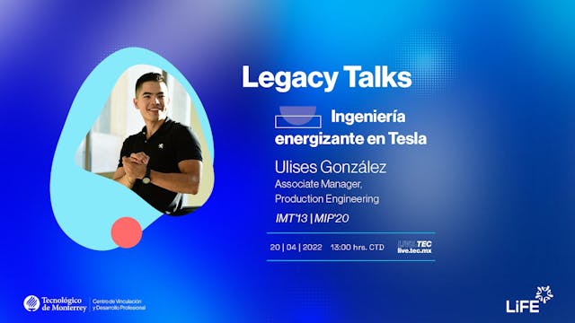 Legacy Talks | Ingeniería Energizante...