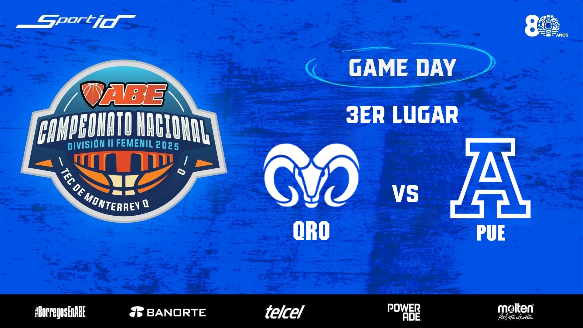 ABE División II Femenil 2025 | 3º Lugar - TEC Campus Querétaro vs Anáhuac Puebla