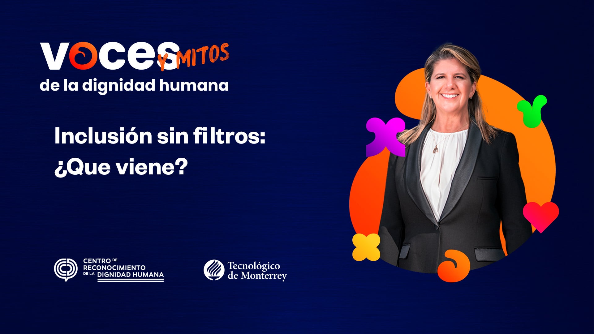 Inclusión sin filtros: ¿Que viene?