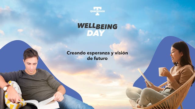 Wellbeing Day - Creando esperanza y v...