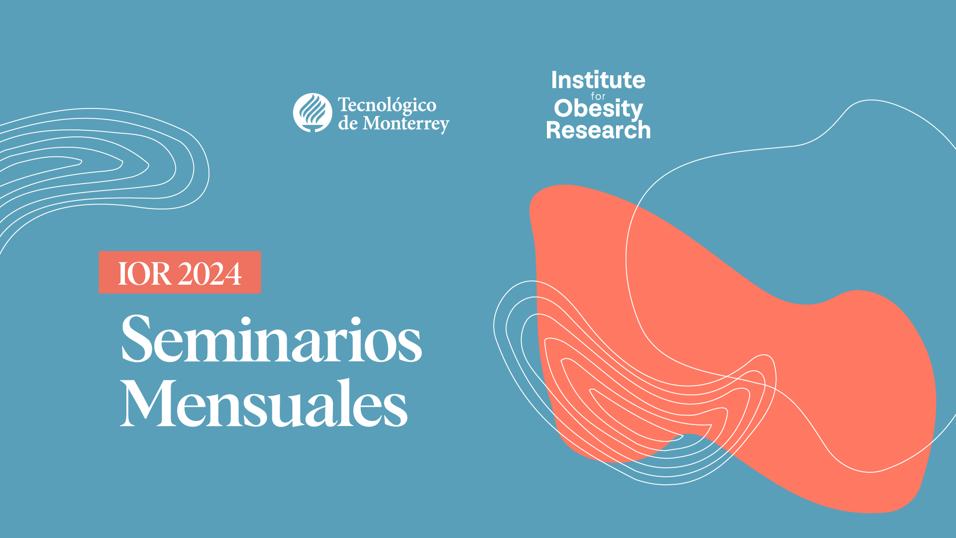 Seminarios mensuales del Instituto de Investigación sobre Obesidad