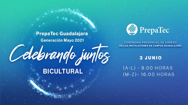 Celebrando Juntos - PrepaTec Guadalaj...