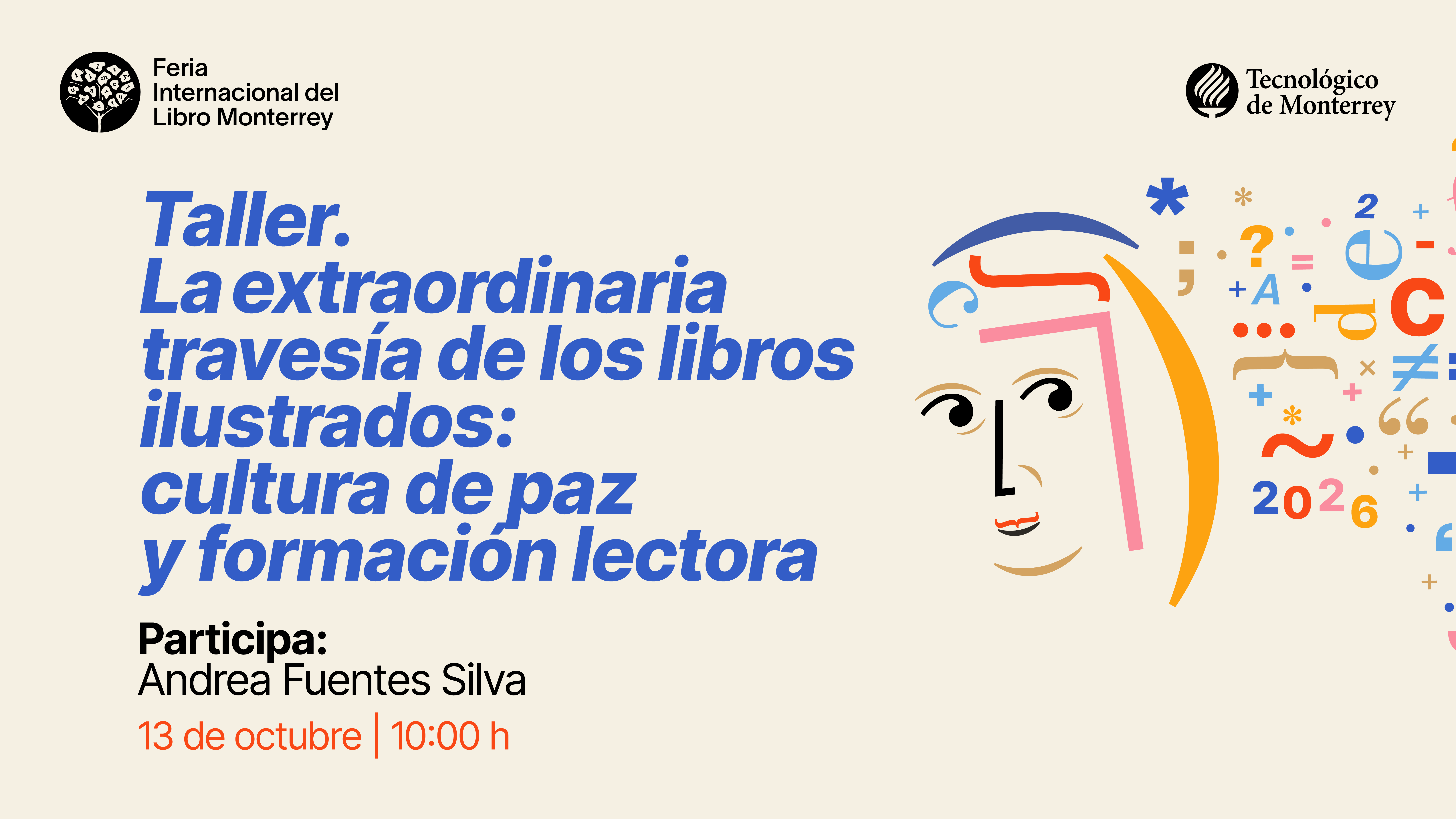 Taller: “La extraordinaria travesía de los libros ilustrados: cultura de paz y formación lectora"
