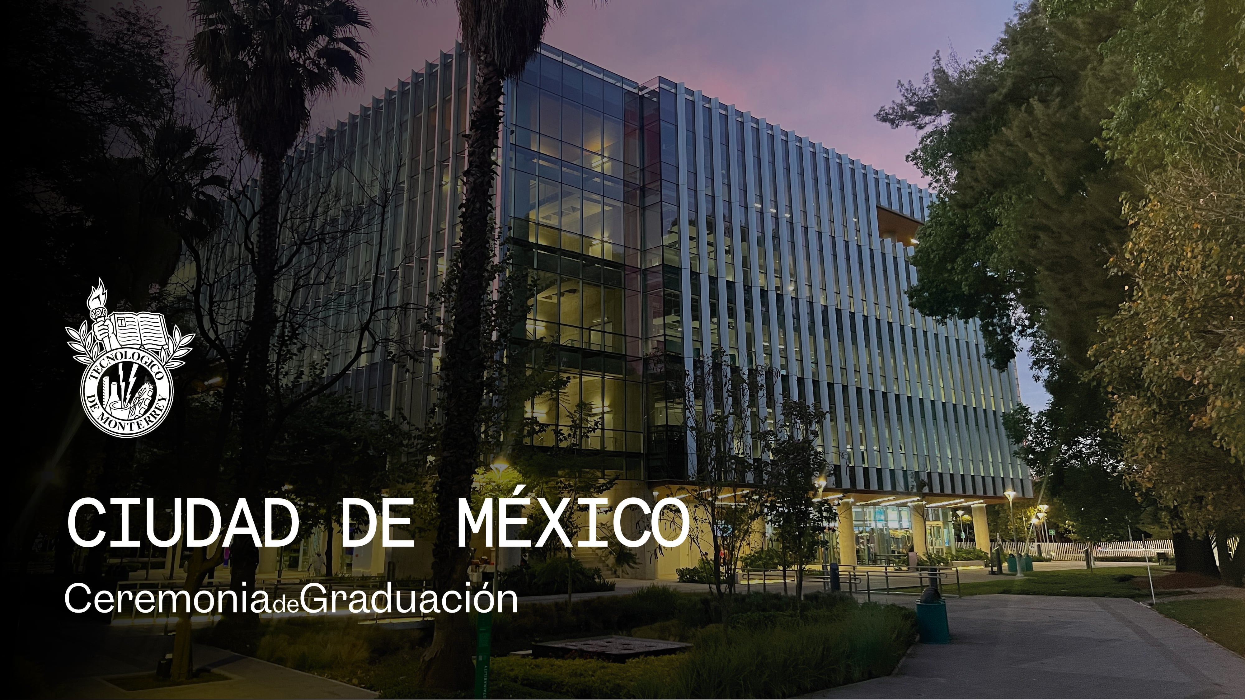 PrepaTec Ciudad de México | 26 mayo 2026 - 10:00 H
