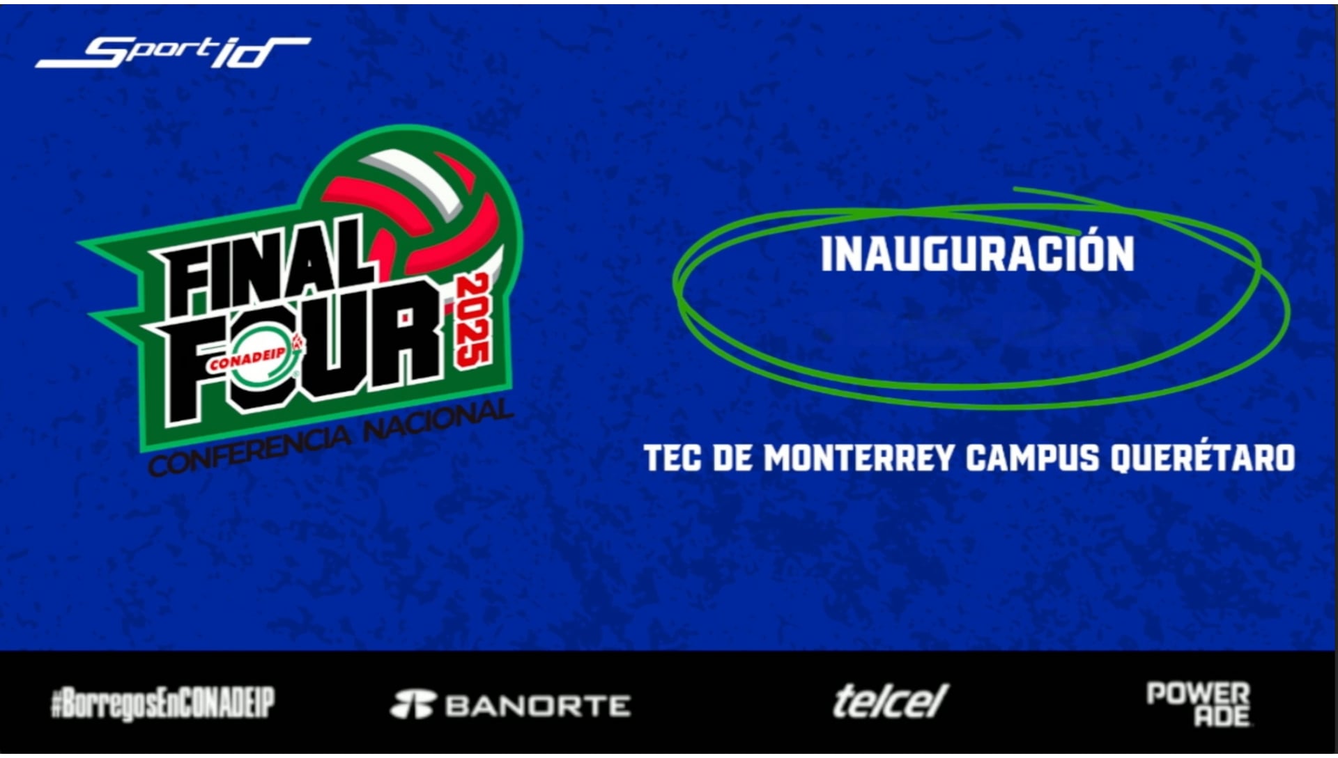 Final Four 2025 Voleibol Inauguración