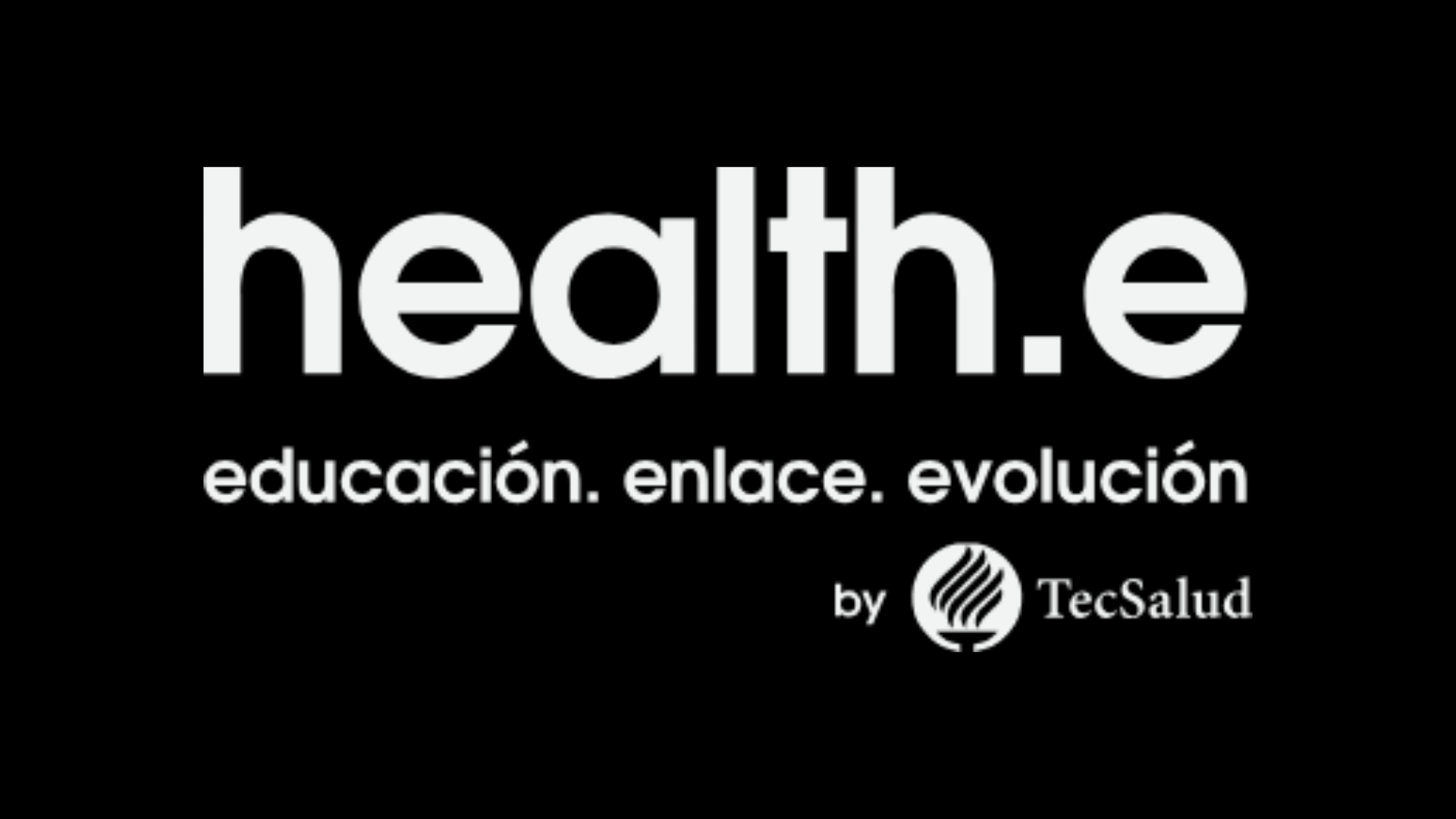 health.e | educación. enlace. evolución