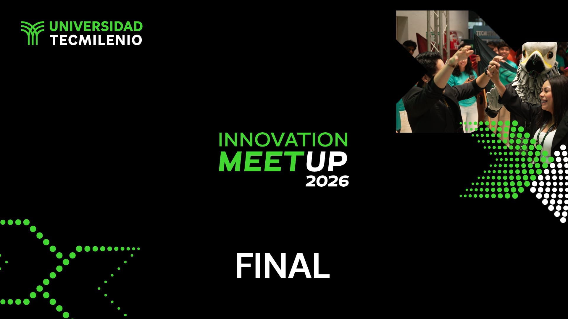 Fase final de Innovation Meet Up 2026