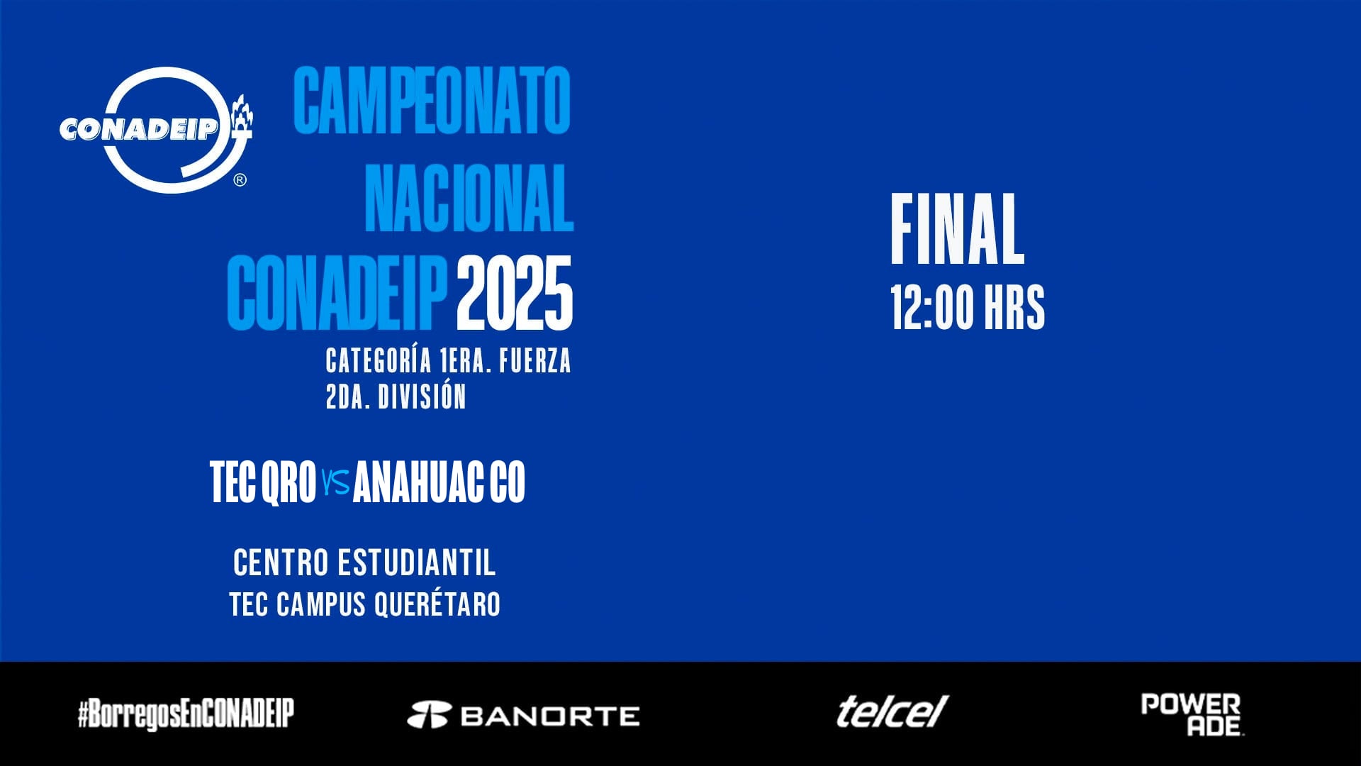 Campeonato Nacional de Voleibol CONADEIP 2025 I FINAL