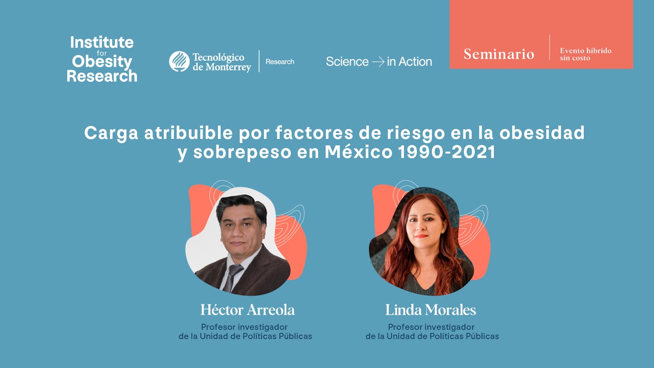 Seminario IOR | Carga atribuible por factores de riesgo en la obesidad en México