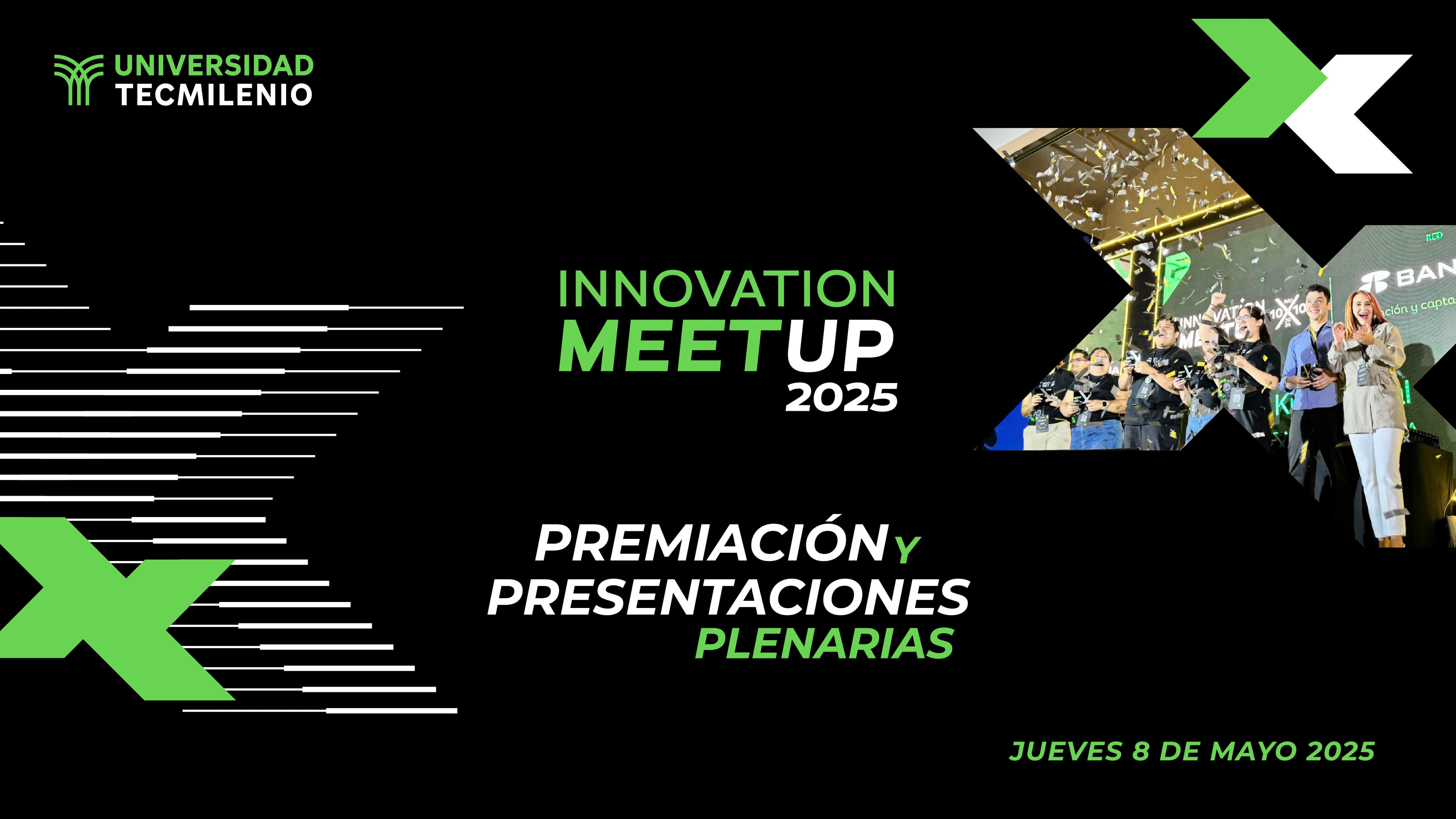 Innovation Meet Up 2025 | Premiación y Presentación de Plenarias