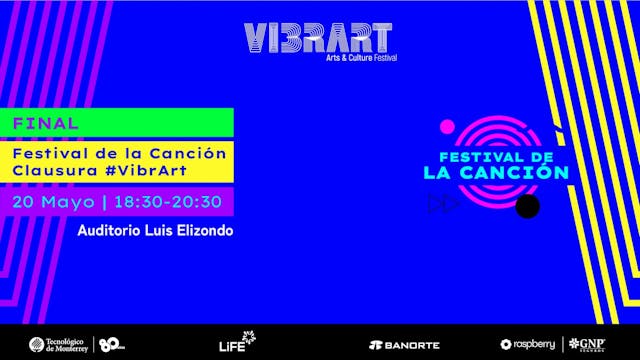 #VibrArt | Final Festival de la Canci...