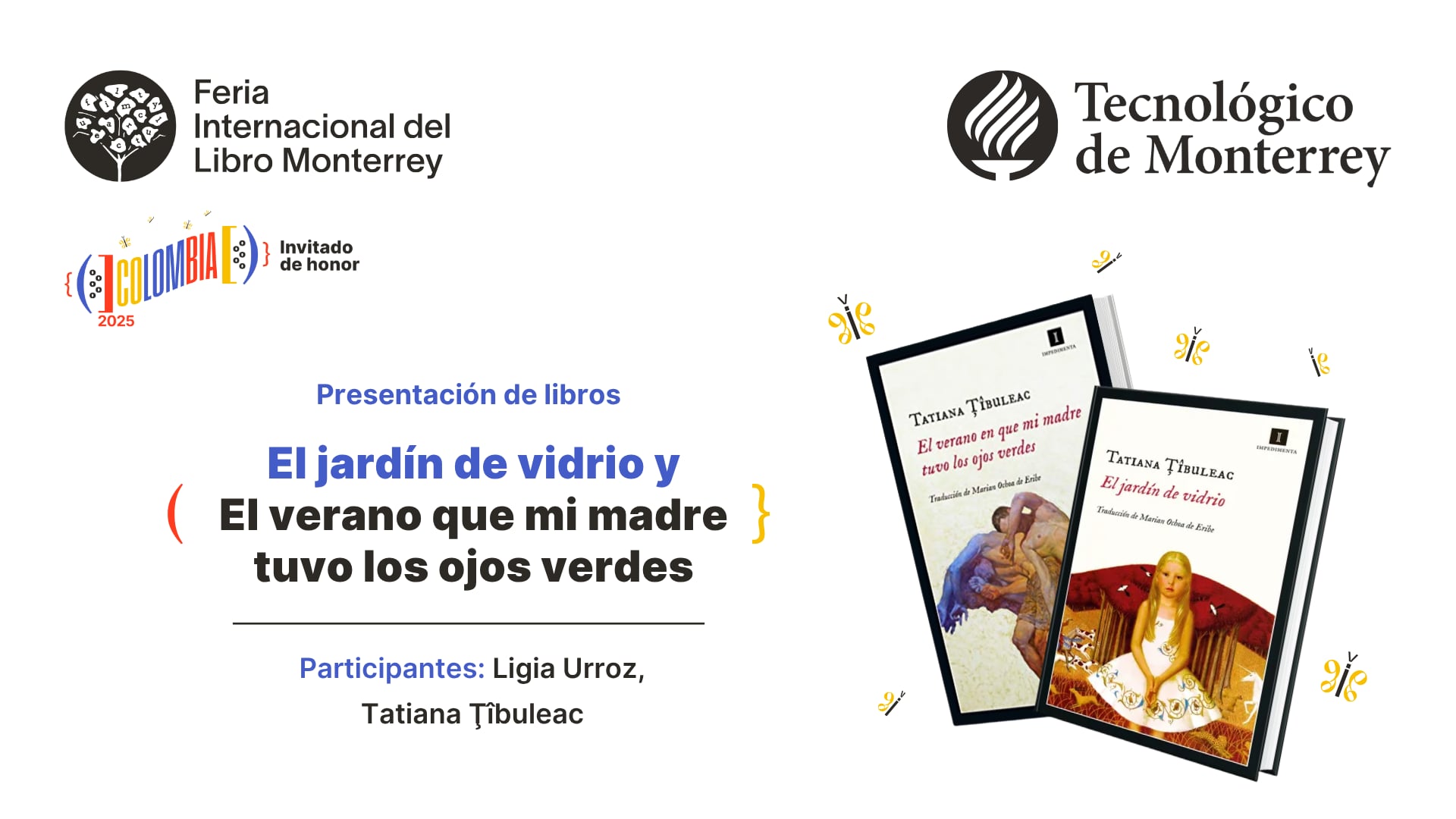 El jardín de vidrio y El verano que mi madre tuvo los ojos verdes · Tatiana Țîbuleac