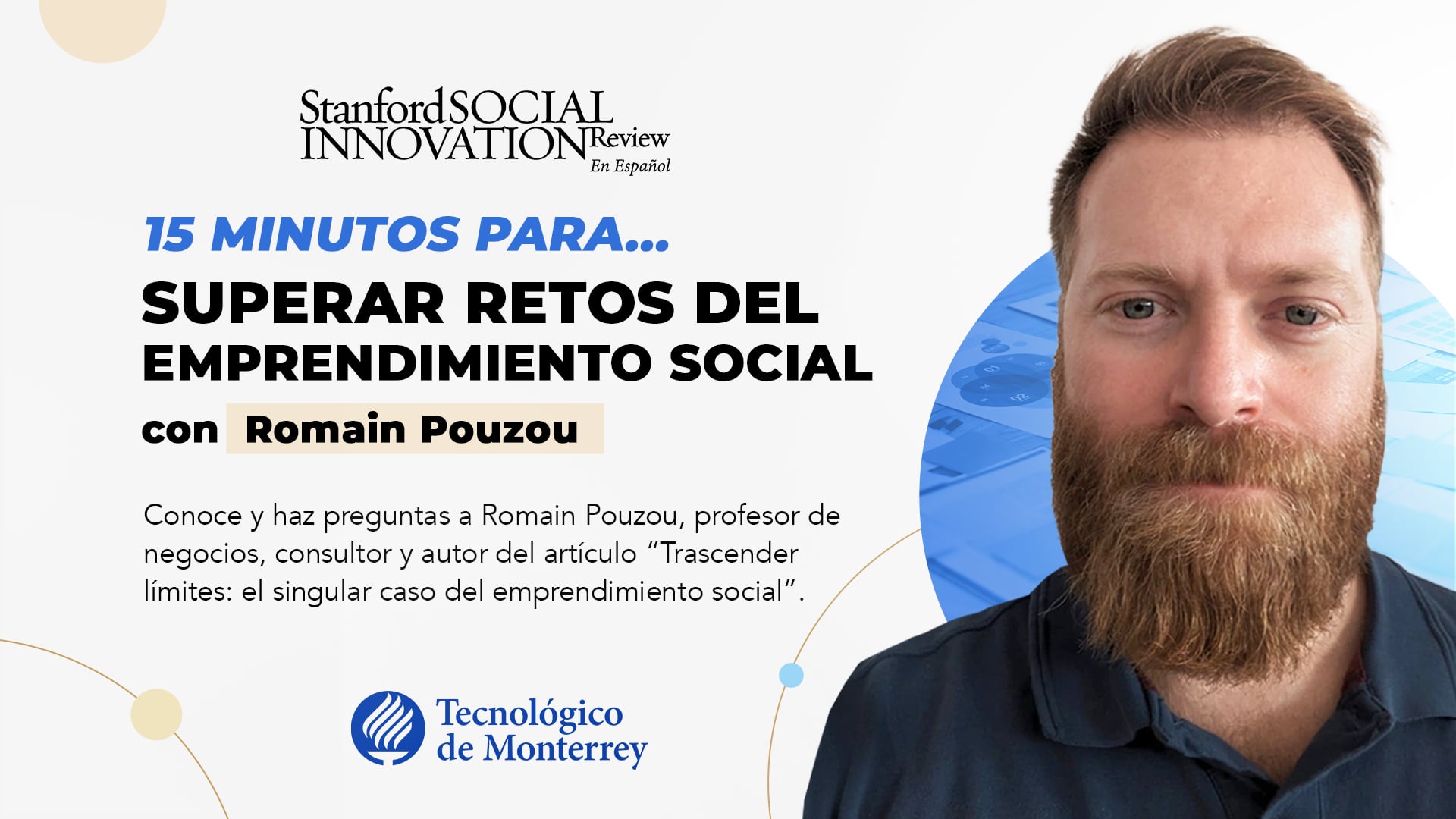 15 minutos para... superar retos del emprendimiento social con Romain Pouzou