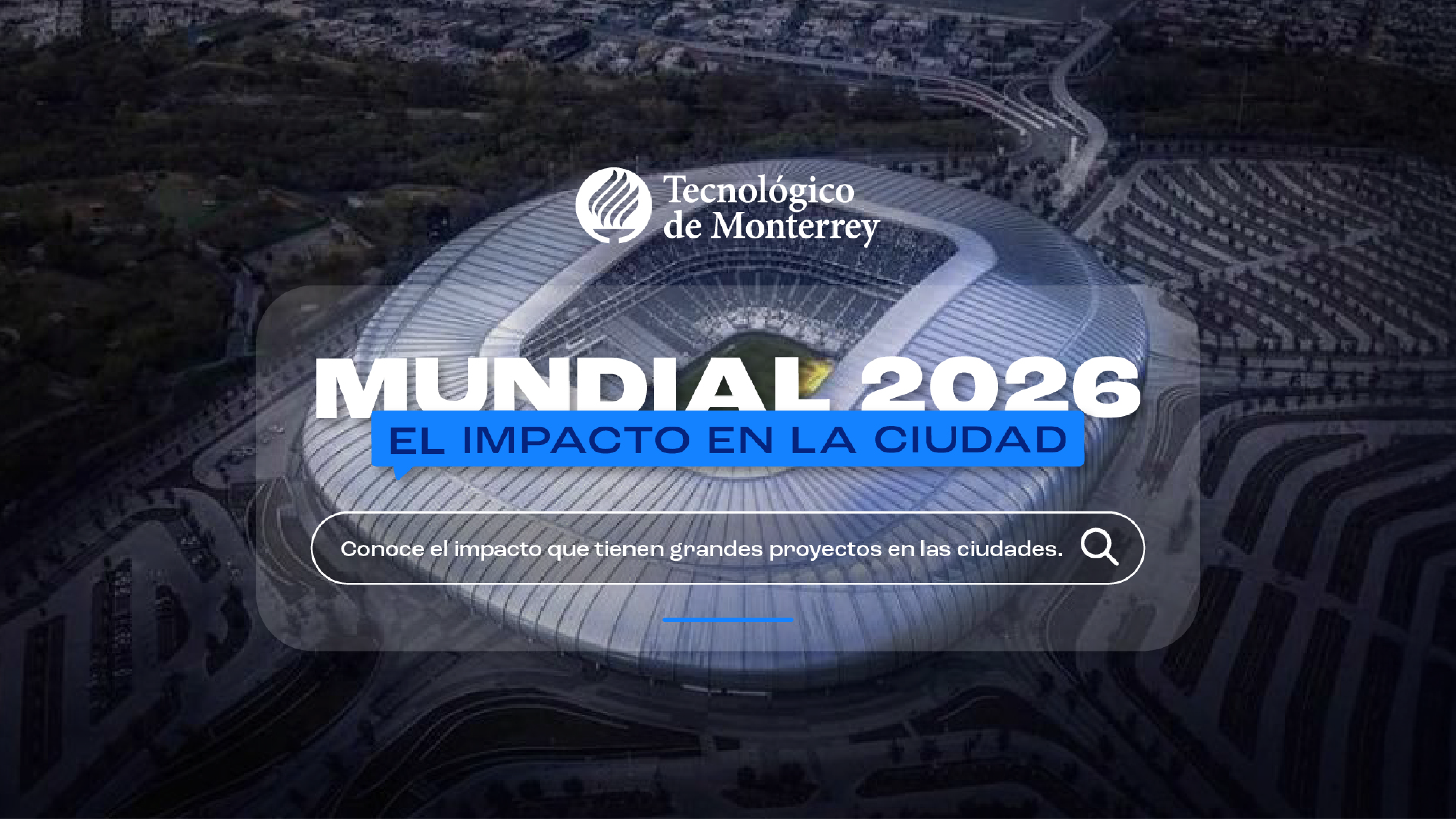 Mundial 2026: el impacto en la ciudad