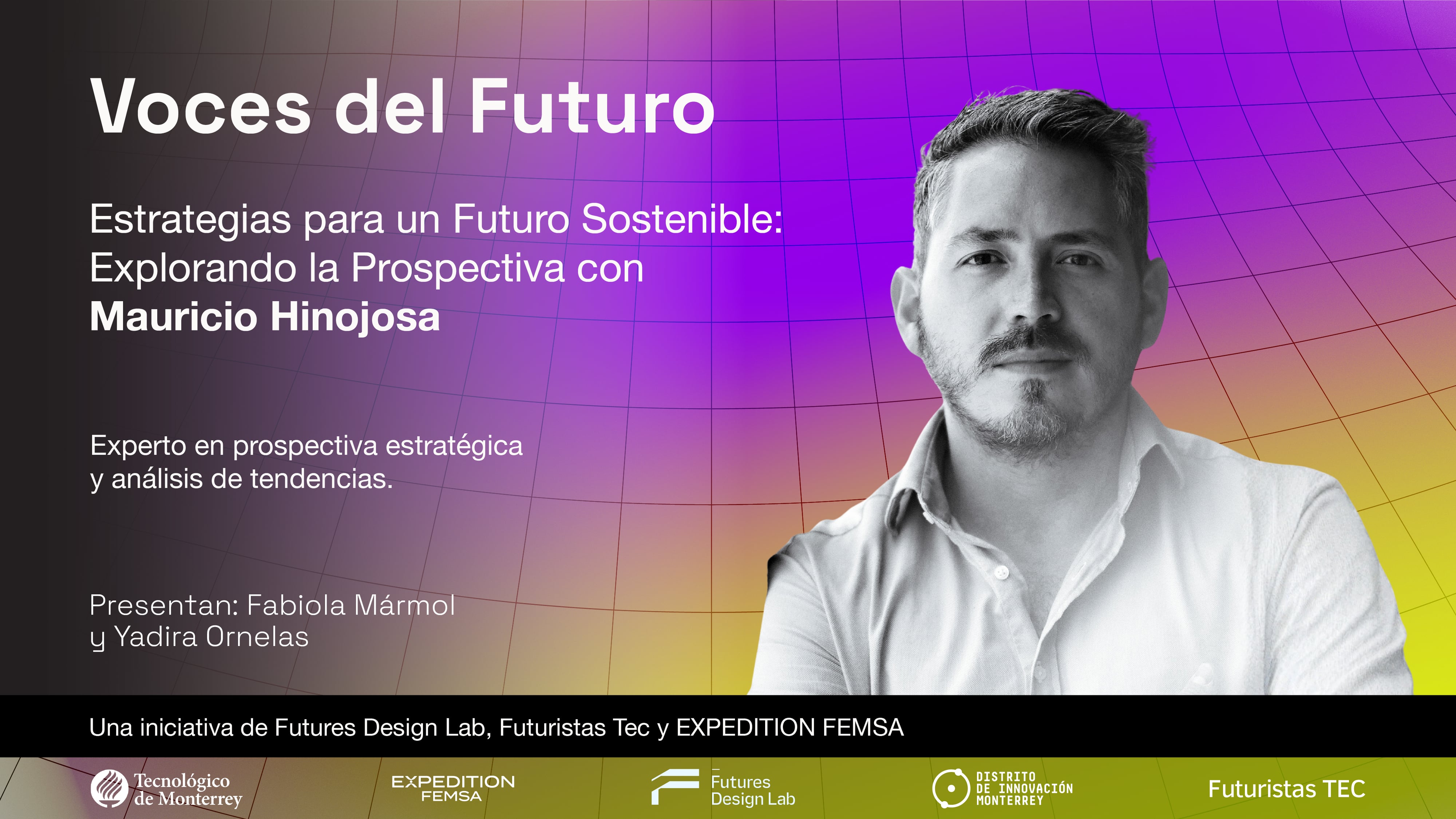 Estrategias para un Futuro Sostenible: Explorando la Prospectiva con Mauricio Hinojosa