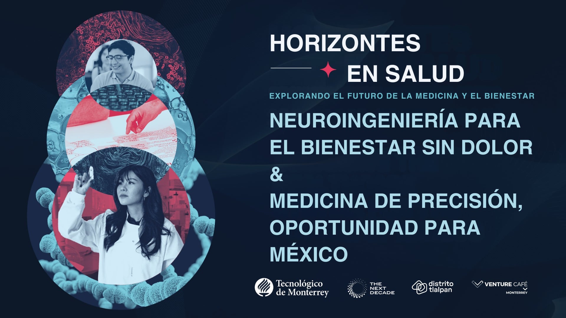 NEUROINGENIERÍA PARA EL BIENESTAR SIN DOLOR & MEDICINA DE PRECISIÓN, OPORTUNIDAD PARA MÉXICO