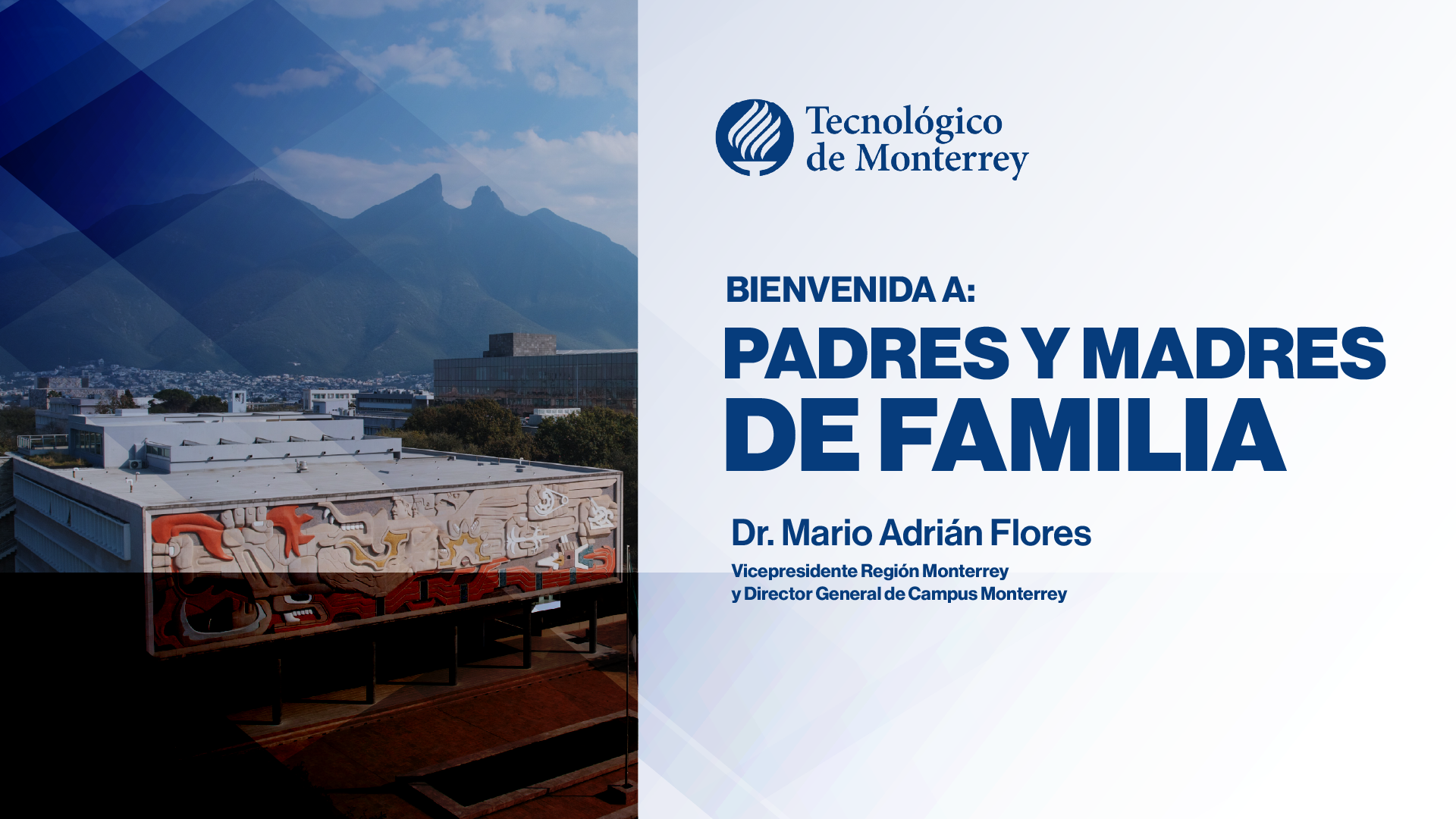 Bienvenida a Padres y Madres de Familia