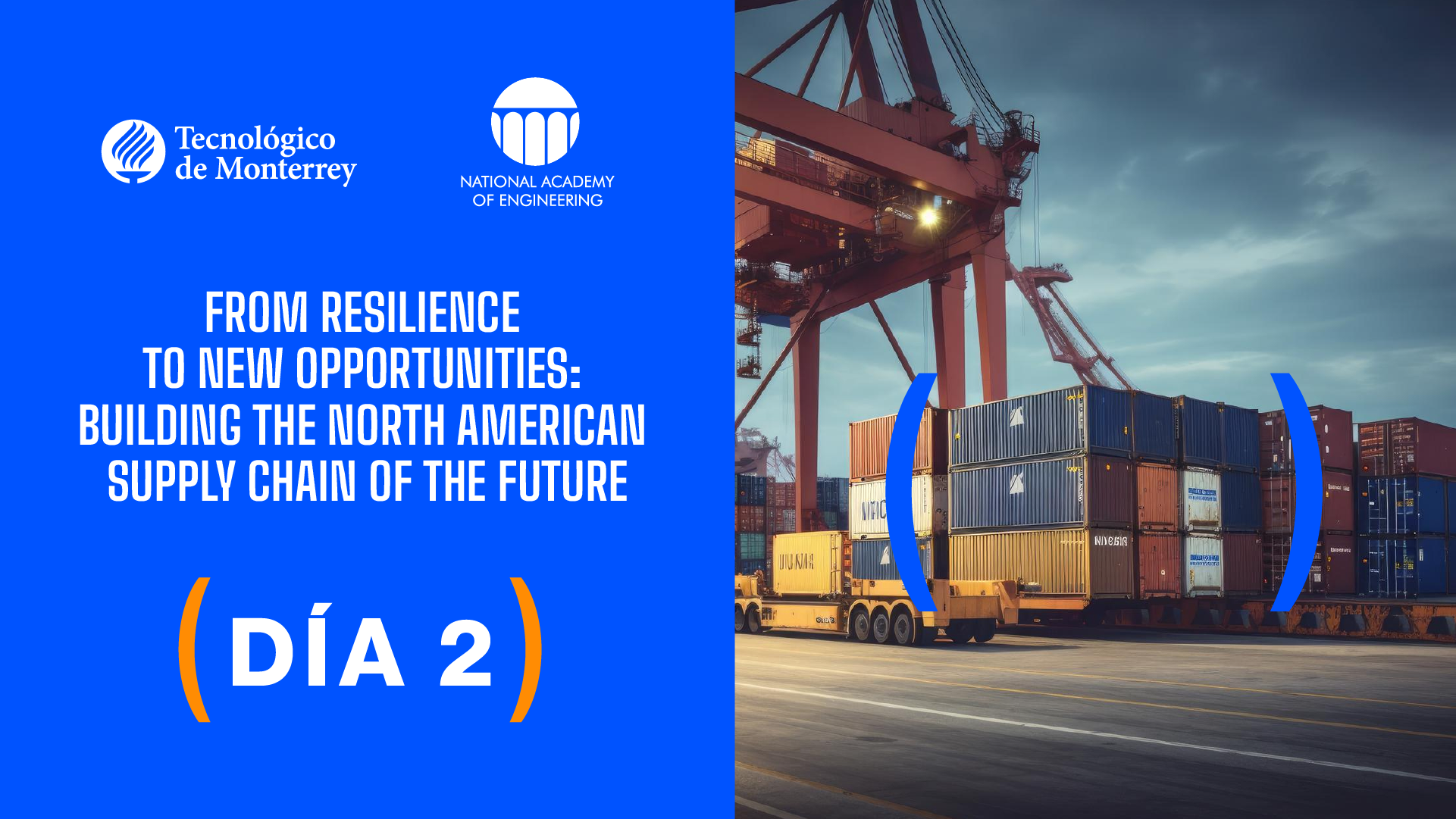 Building the North American Supply Chain of the Future | Día 2