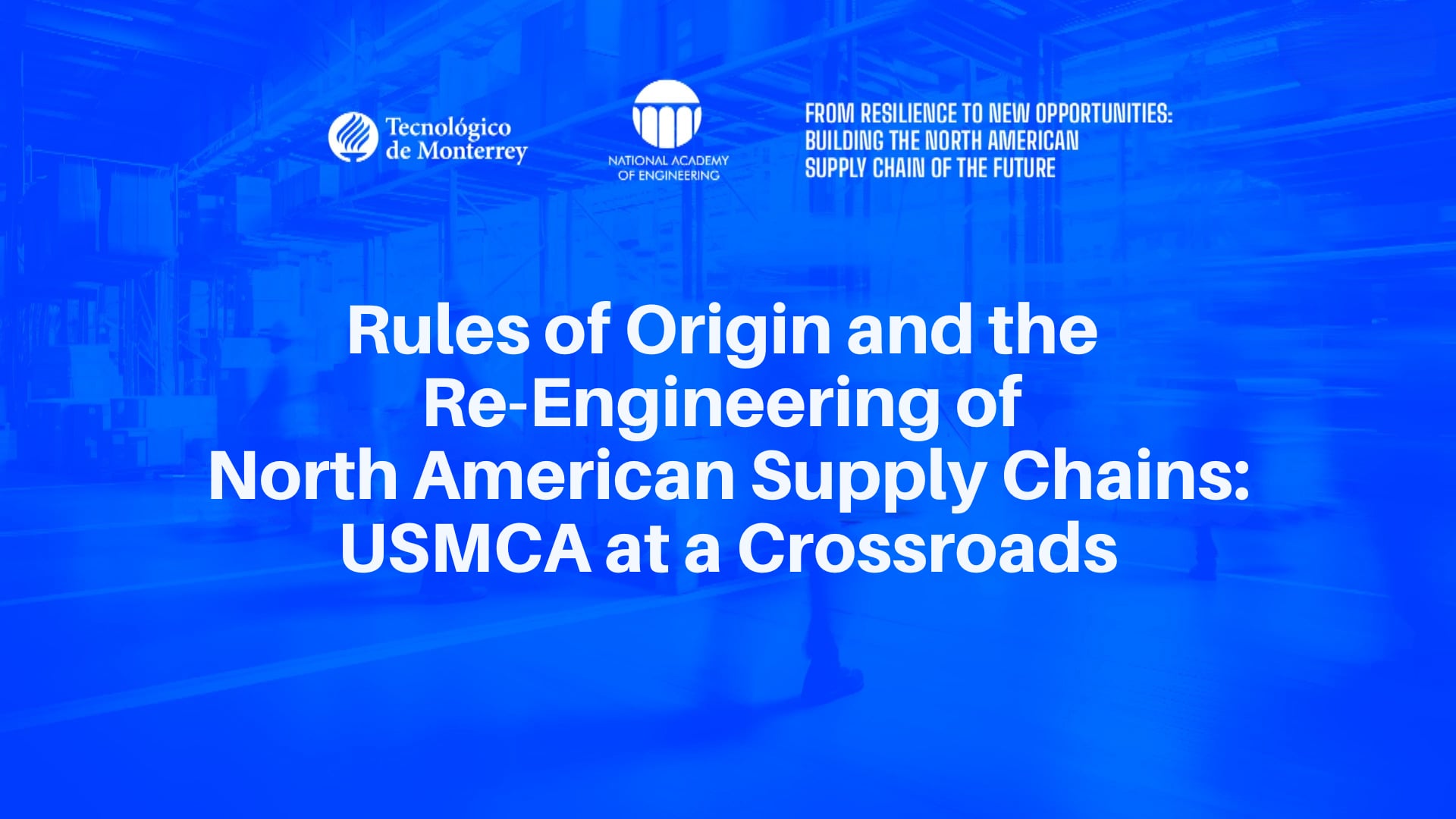 Rules of Origin and the Re-Engineering of North American Supply Chains: USMCA at a Crossroads