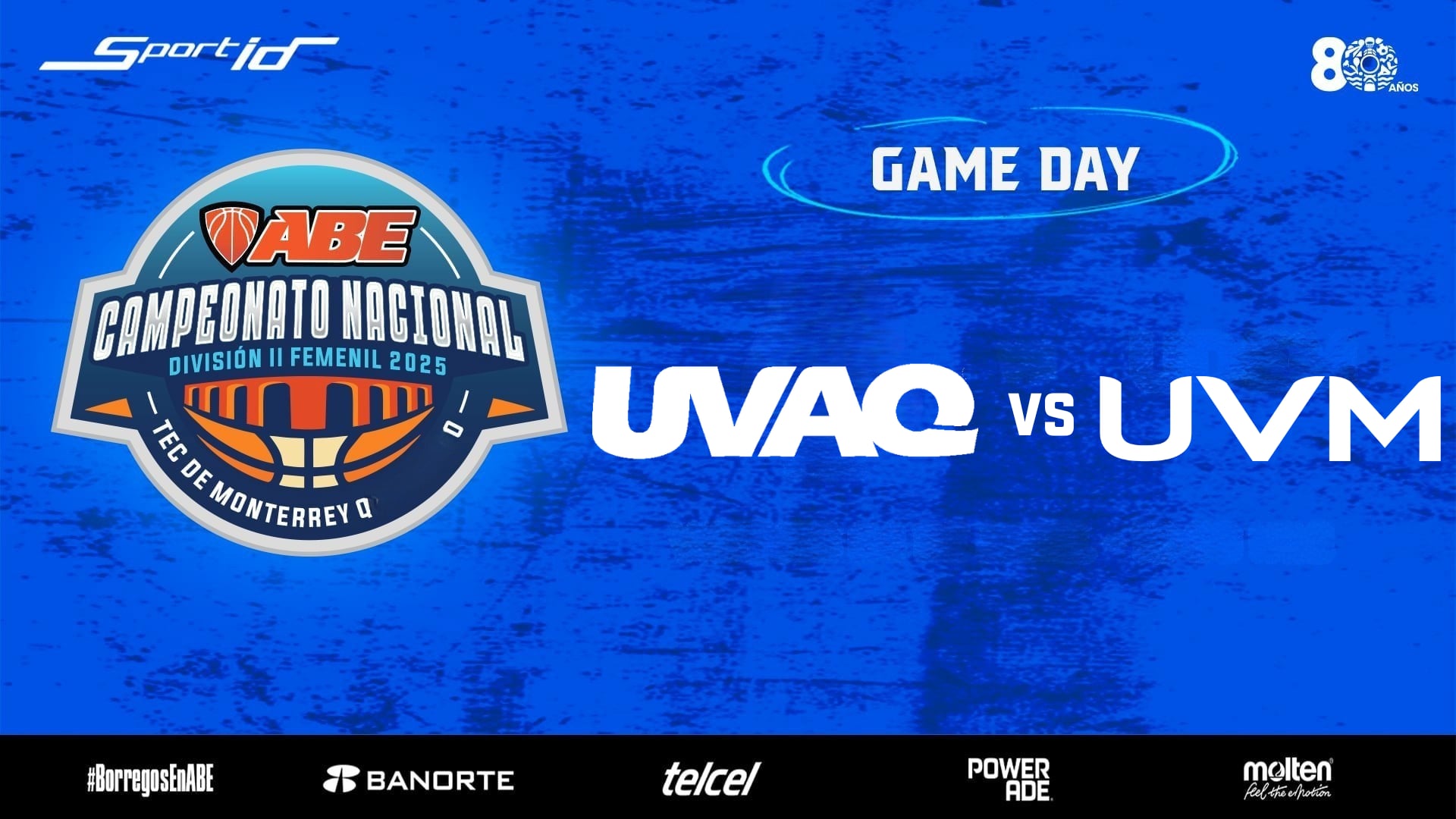 ABE División II Femenil 2025 | J#1 UVAQ vs UVM Lomas Verdes