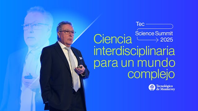 Tec Science Summit 2025 [Traducción] ...