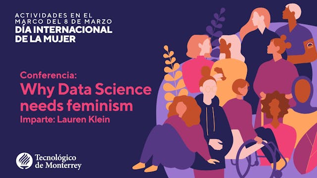 Conferencia: Why Data Science needs f...