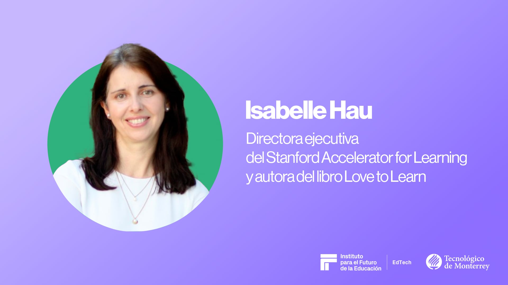 EdTech Webcast Series | Isabelle Hau
