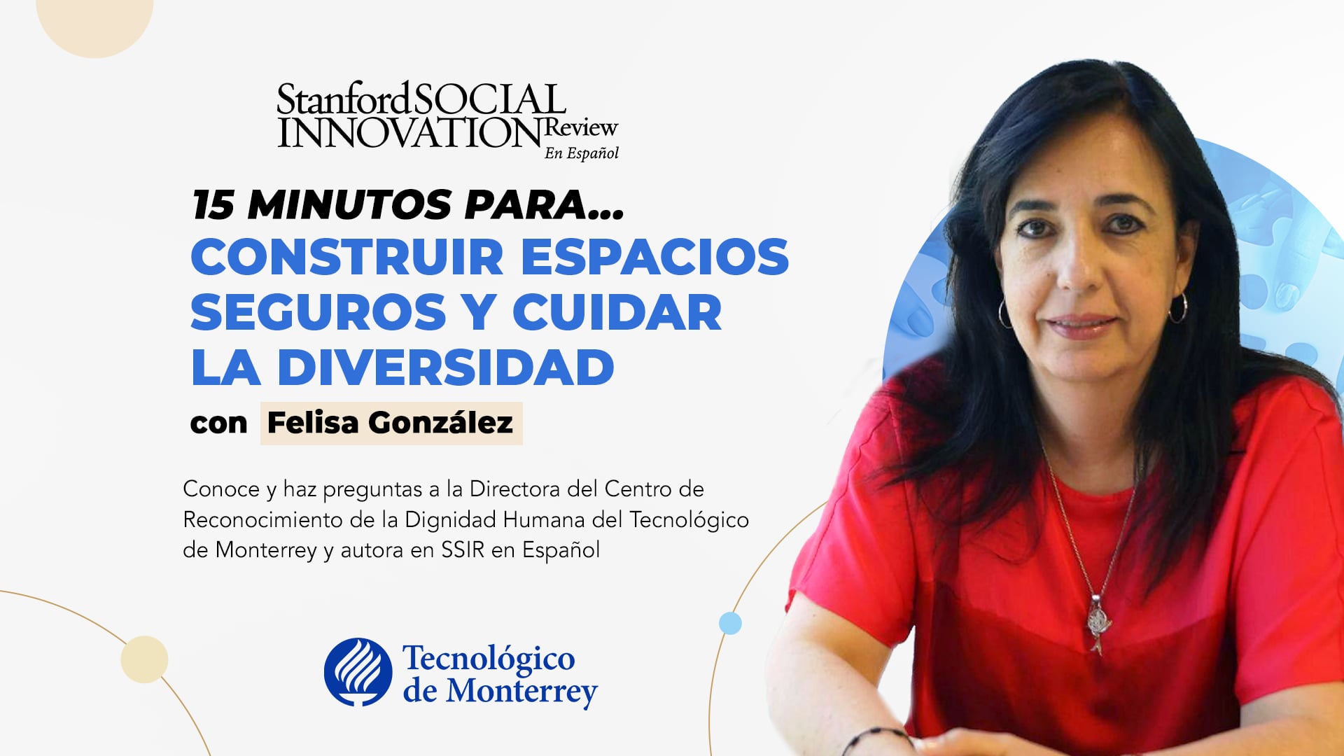 15 minutos para construir espacios seguros con Felisa González