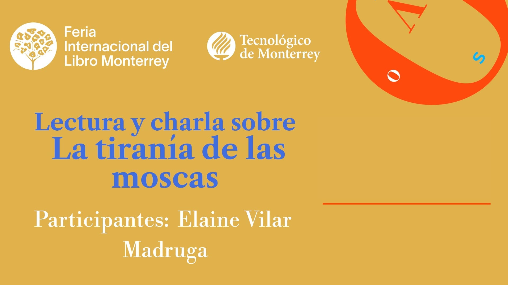 Lectura y charla sobre La tiranía de las moscas