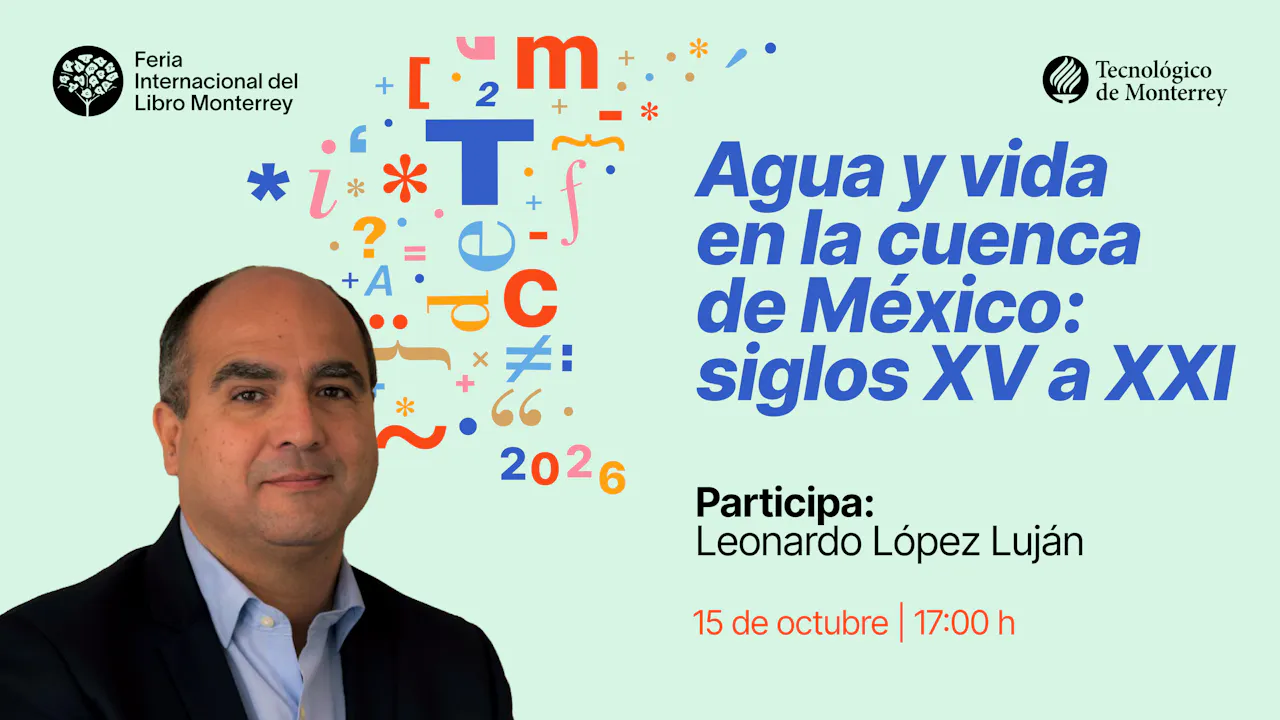 Agua y vida en la cuenca de México: siglos XV a XXI