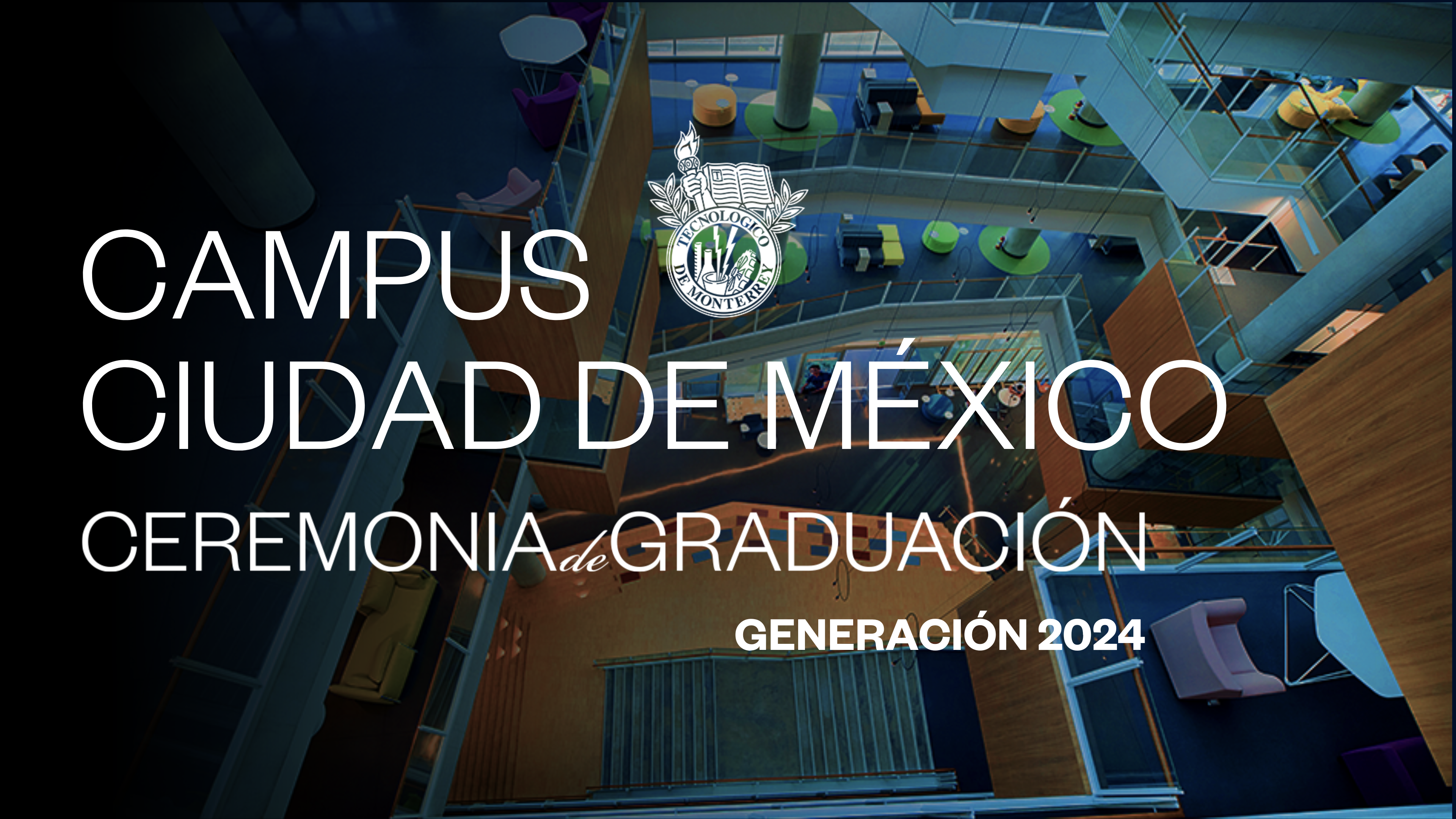 TEC Campus Ciudad de México | Diciembre 2024