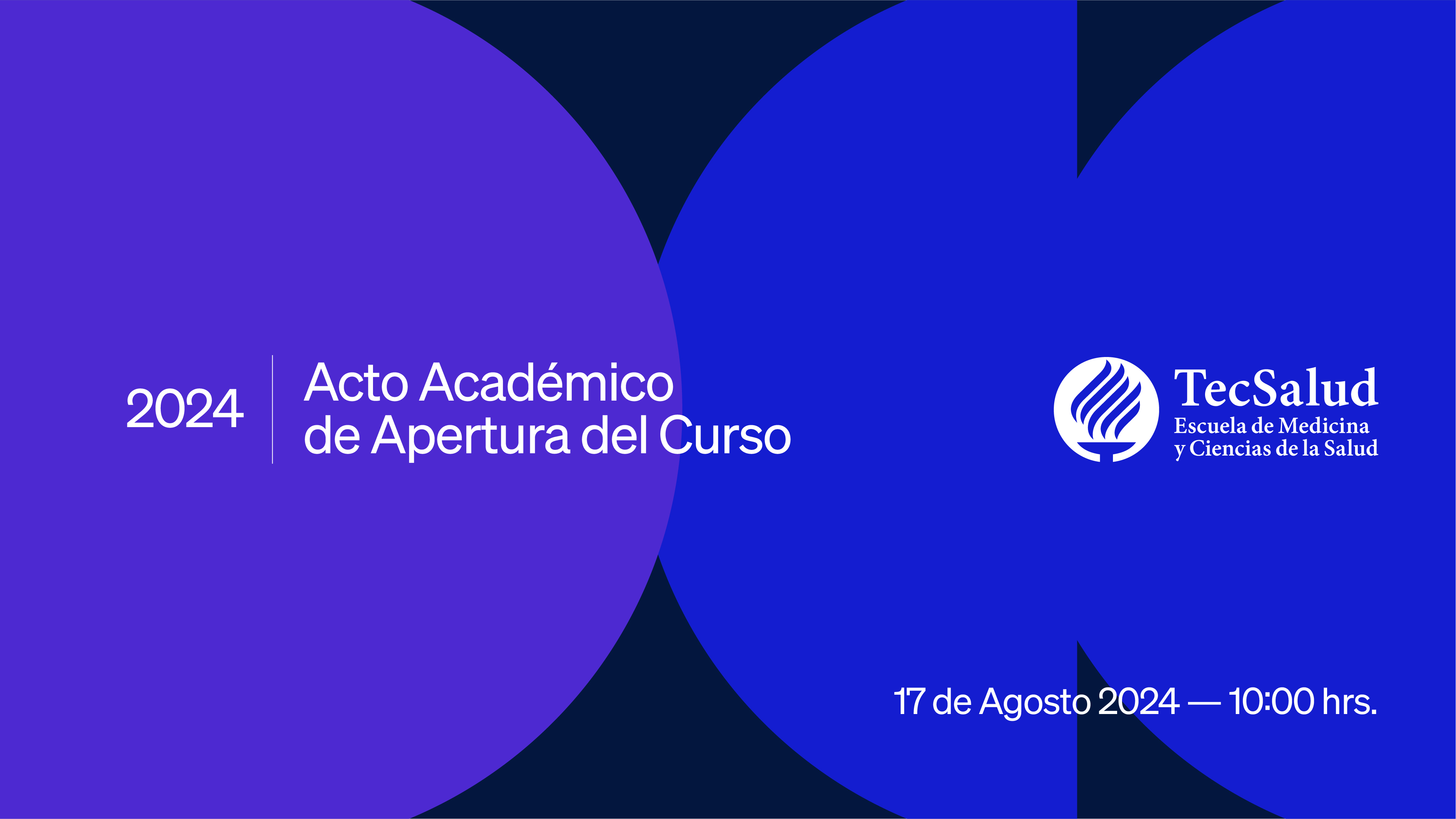 Acto Académico de Apertura del Curso 2024 | Campus Ciudad de México