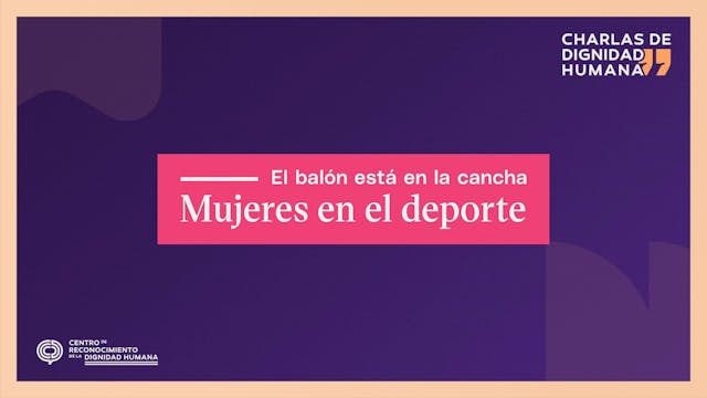 El balón está en la cancha Mujeres en...