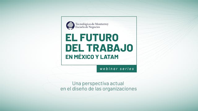 El Futuro del Trabajo | Una perspecti...