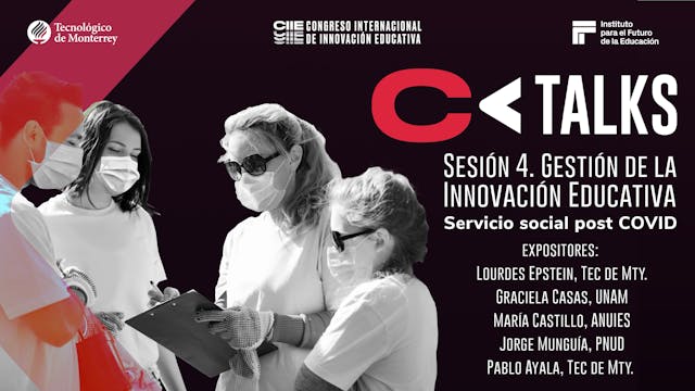 CIIE Talks - Sesión 4. Servicio Socia...