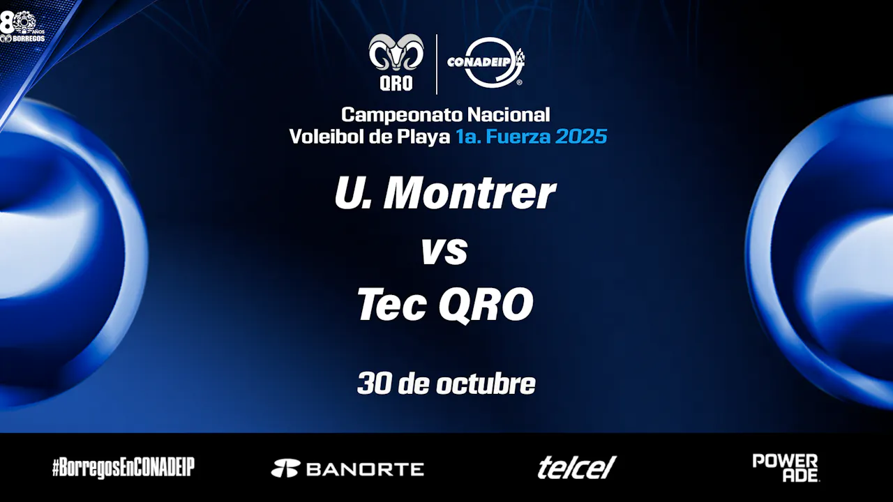 J#1 Varonil I TEC QRO vs U. Montrer - 2025 - LIVE.TEC