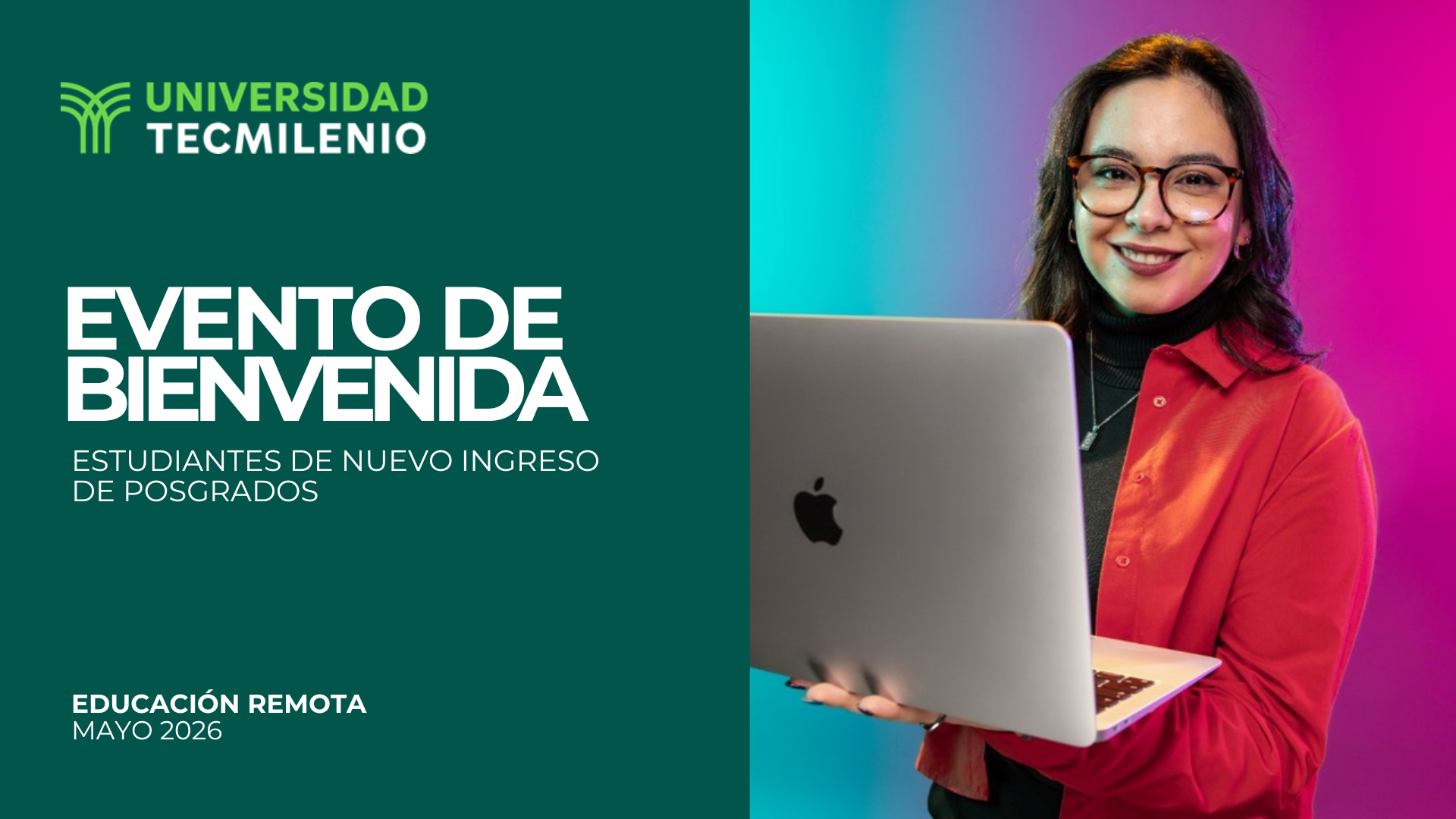 Evento de Bienvenida Posgrados | Mayo 2026