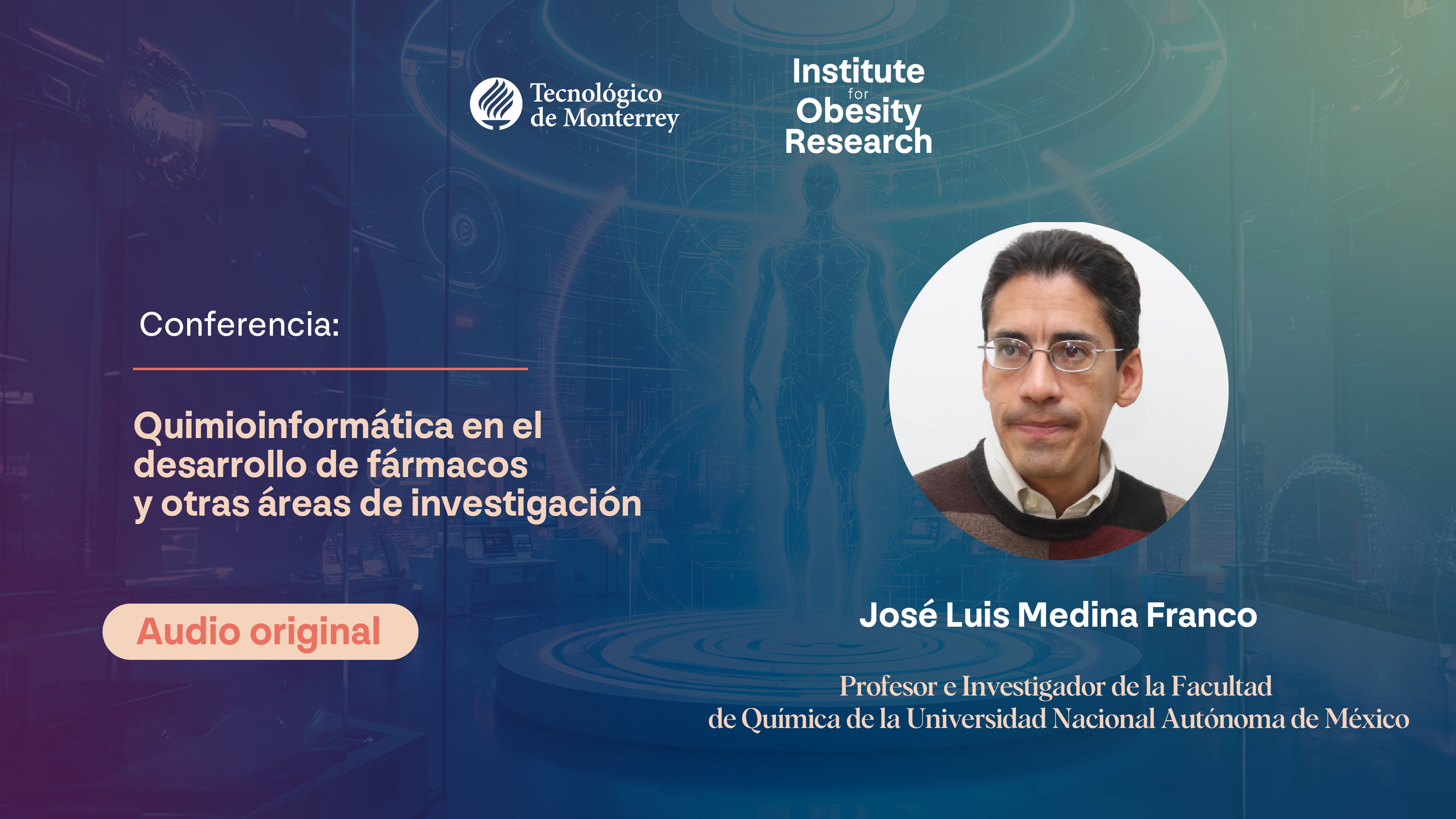 Quimioinformática en el desarrollo de fármacos y otras áreas de investigación