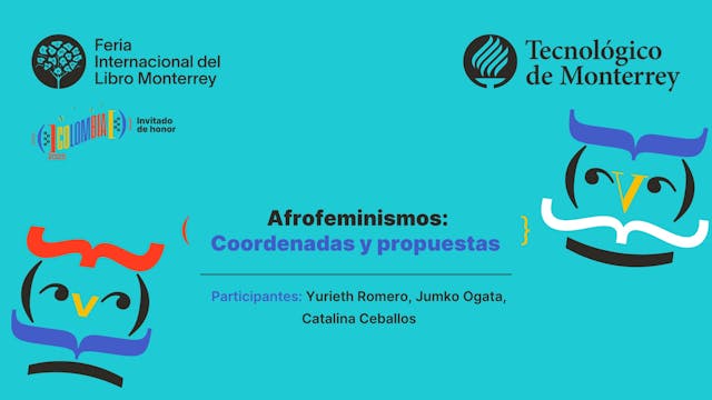 Afrofeminismos: Coordenadas y propuestas