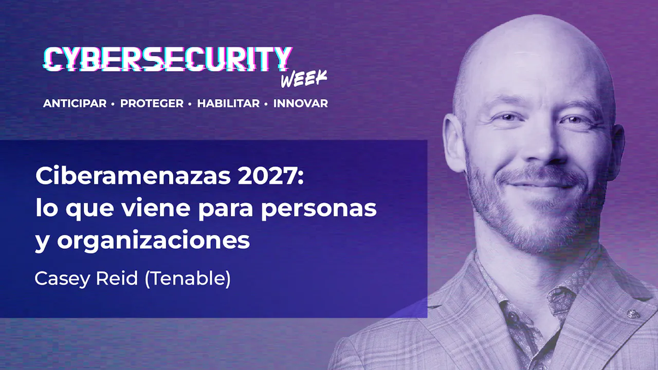 Ciberamenazas 2027: lo que viene para personas y organizaciones