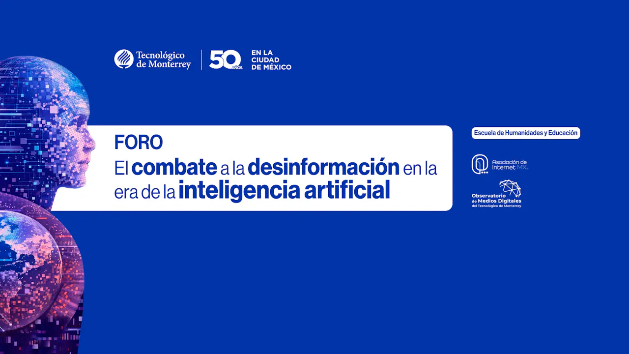 Foro: El combate a la desinformación en la era de la inteligencia artificial