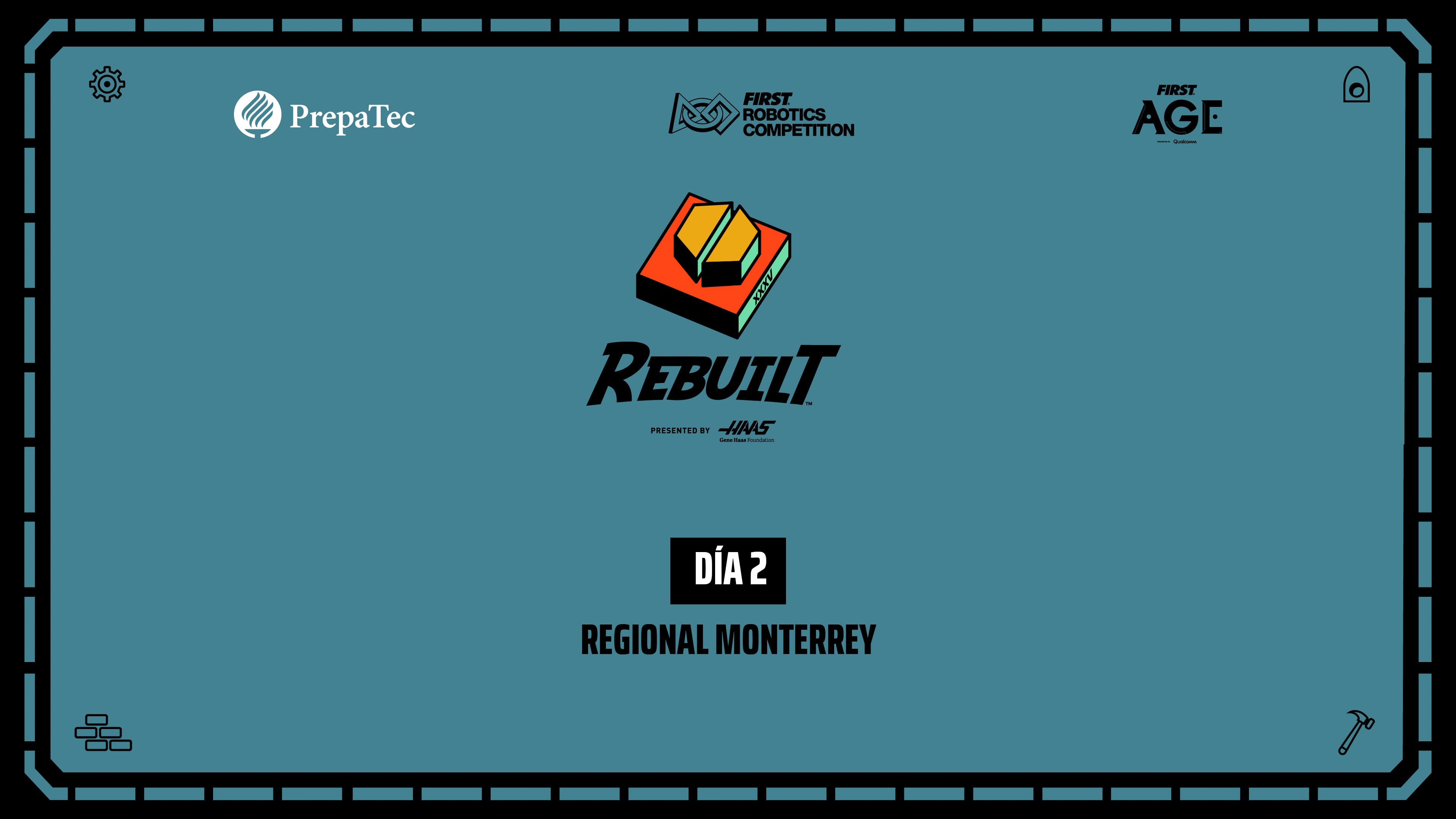 FIRST Robotic Competition | Regional Monterrey 2026 - Día 2