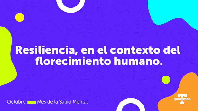 Resiliencia, en el contexto del flore...