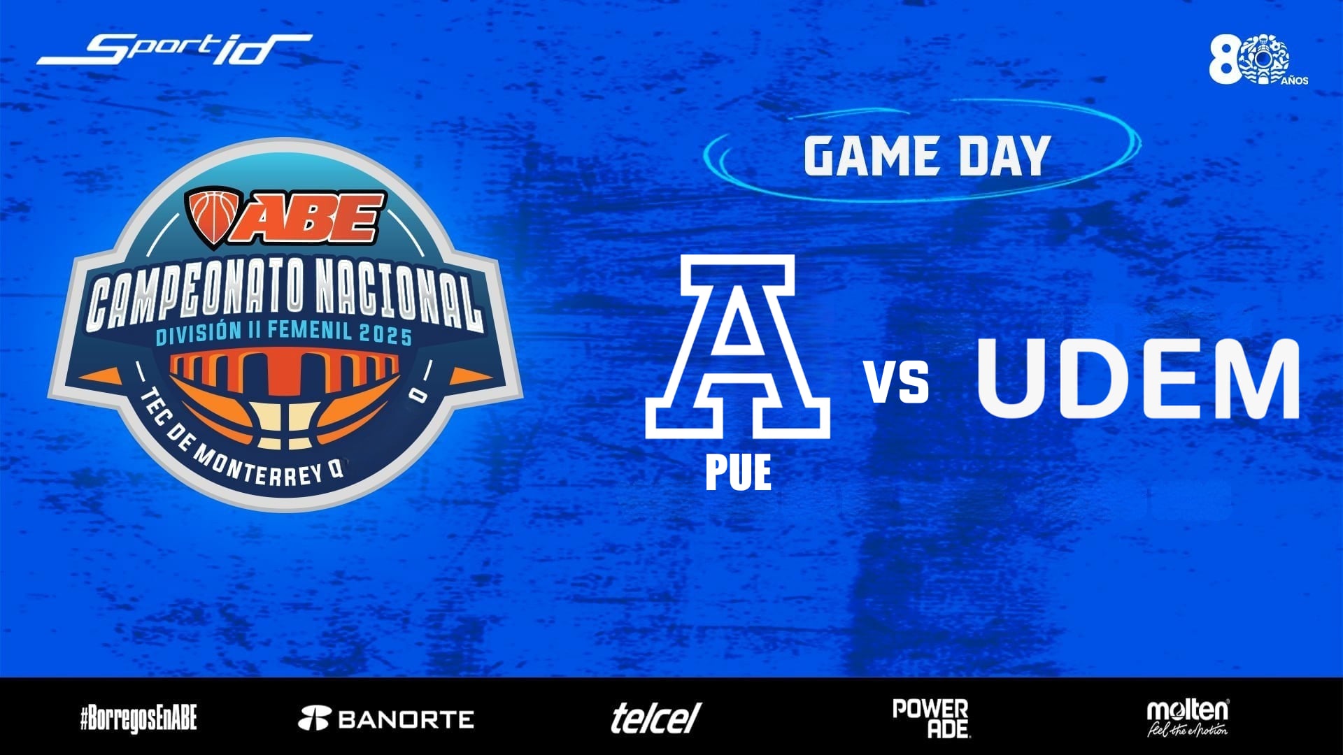 ABE División II Femenil 2025 |  J#1 Anáhuac Puebla vs UDEM