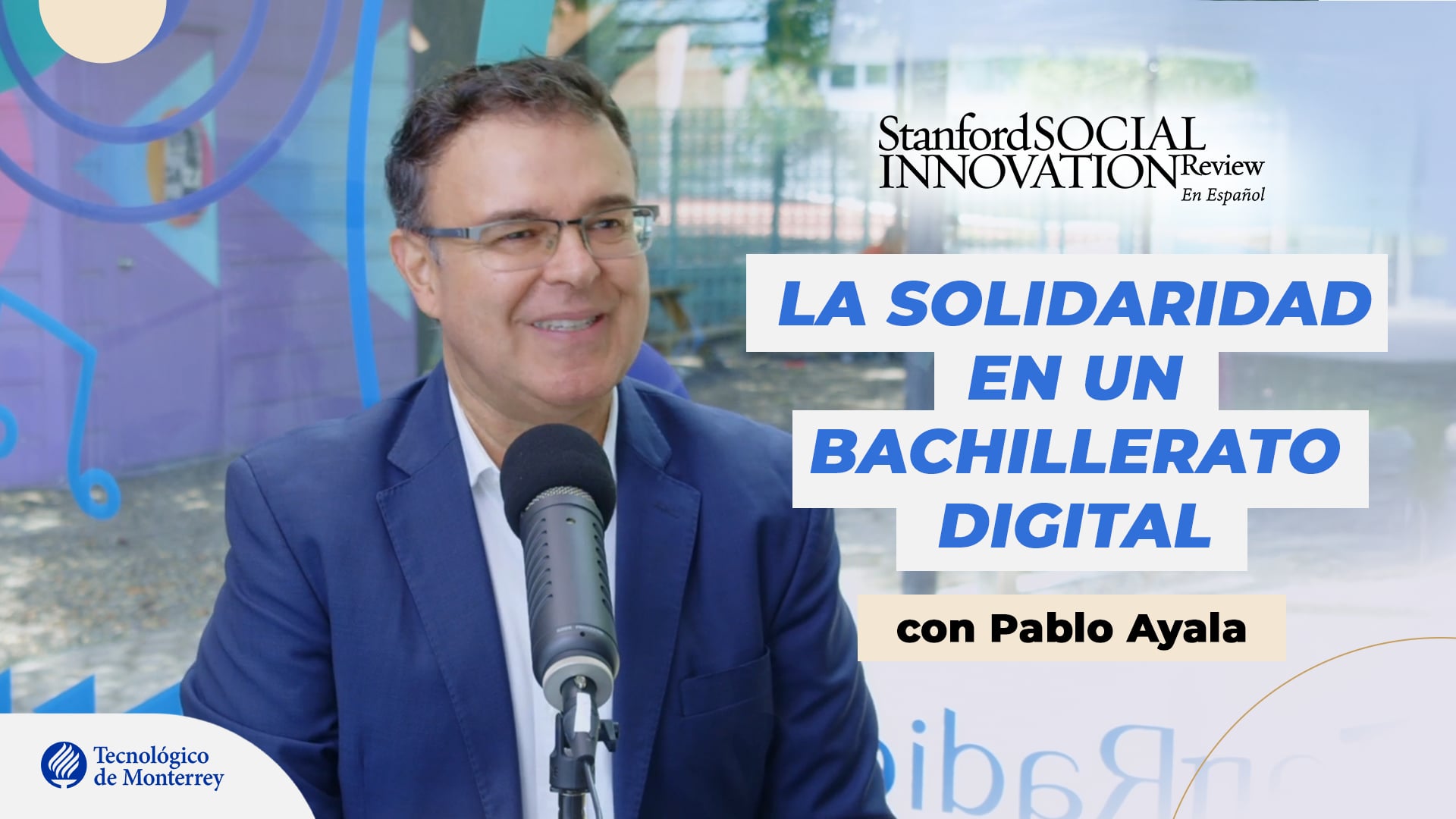 La solidaridad en un bachillerato digital | Entrevista con Pablo Ayala
