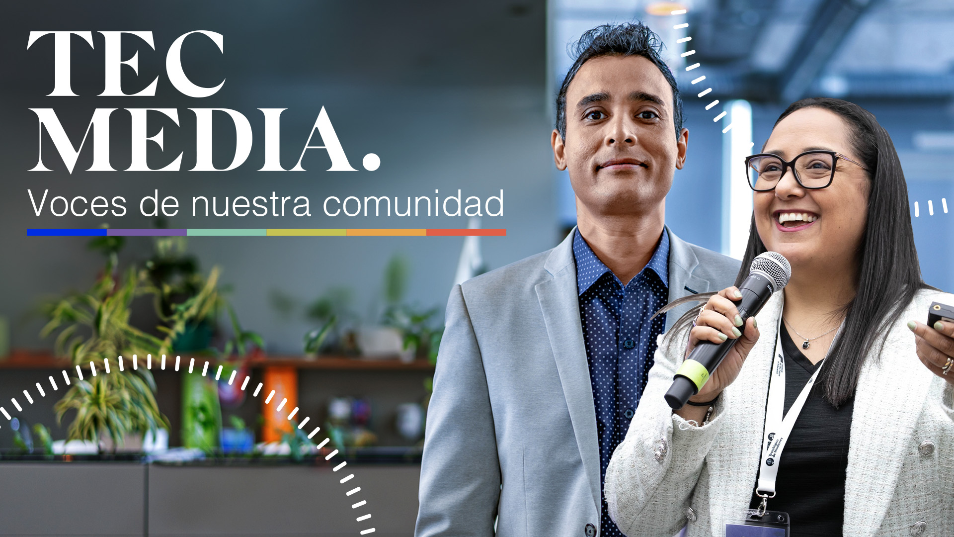 TecMedia: voces de nuestra comunidad